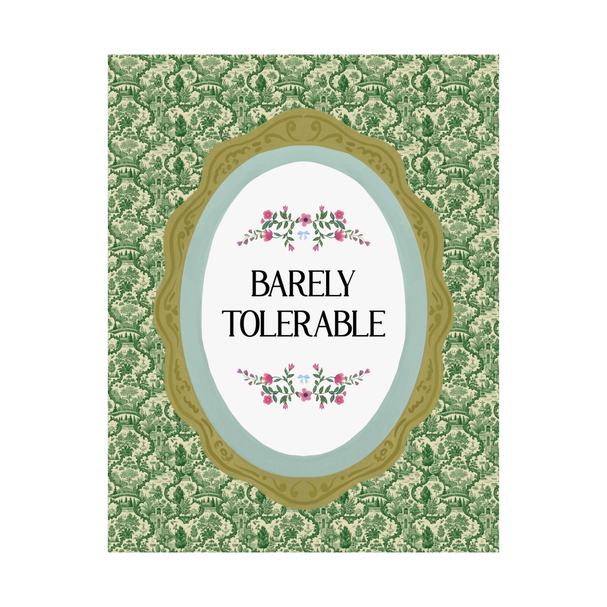 Barely Tolerable Jane Austen Poster Print for Romance Reader or Bookworm Who Loves Classic English Literature, 19th Century Books Lover Gift - Opal and June