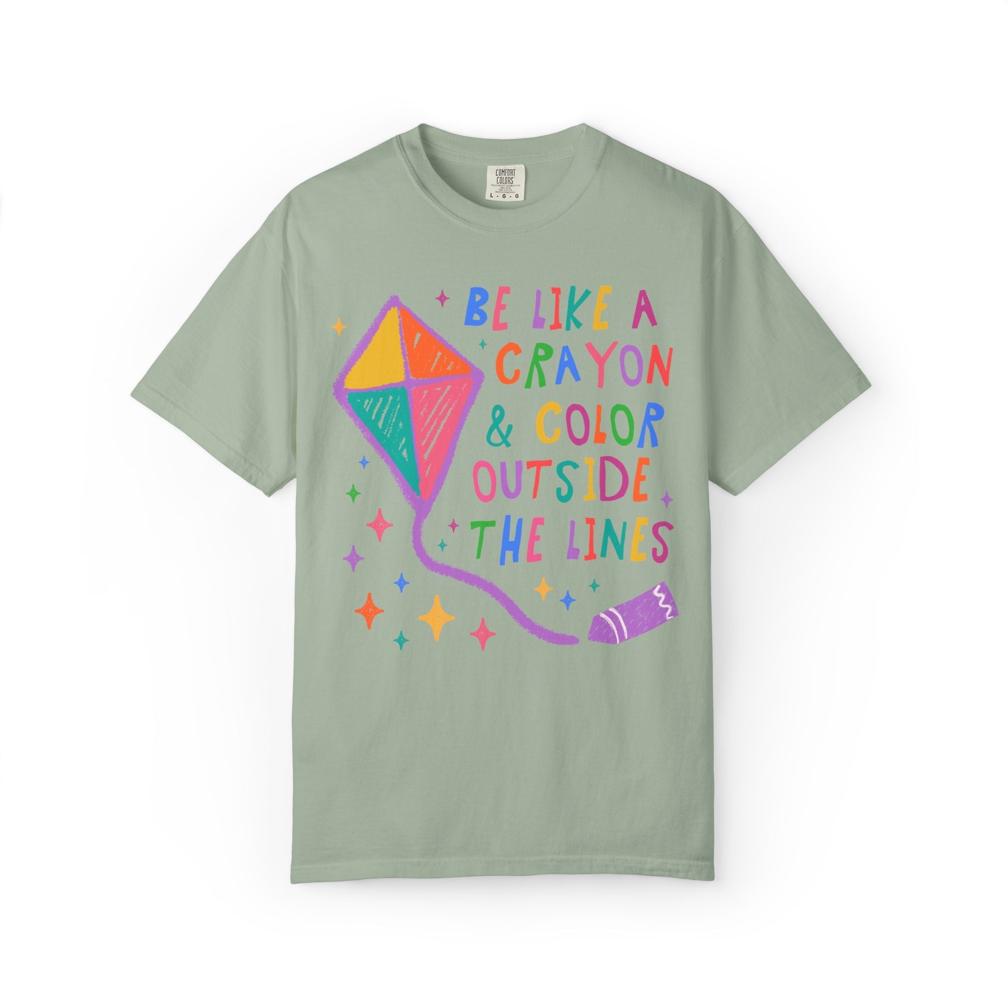 Be Like a Crayon and Color Outside the Lines - Opal and June