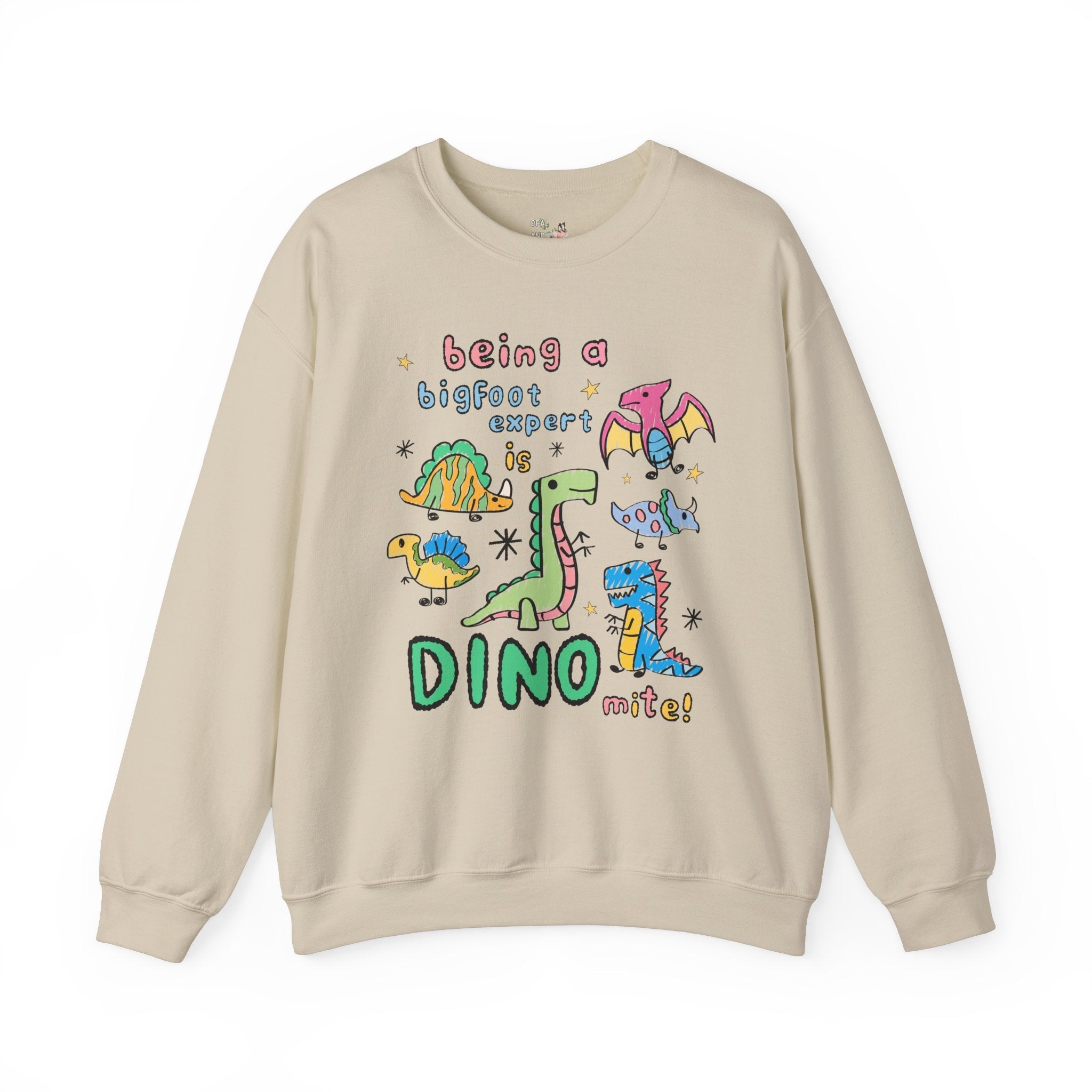 Bigfoot Expert Sweatshirt, Dinosaur Lover Who Loves Sasquatch, Funny Saying Birthday Gift, Mythical Creature, Famous American Folklore Shirt - Opal and June