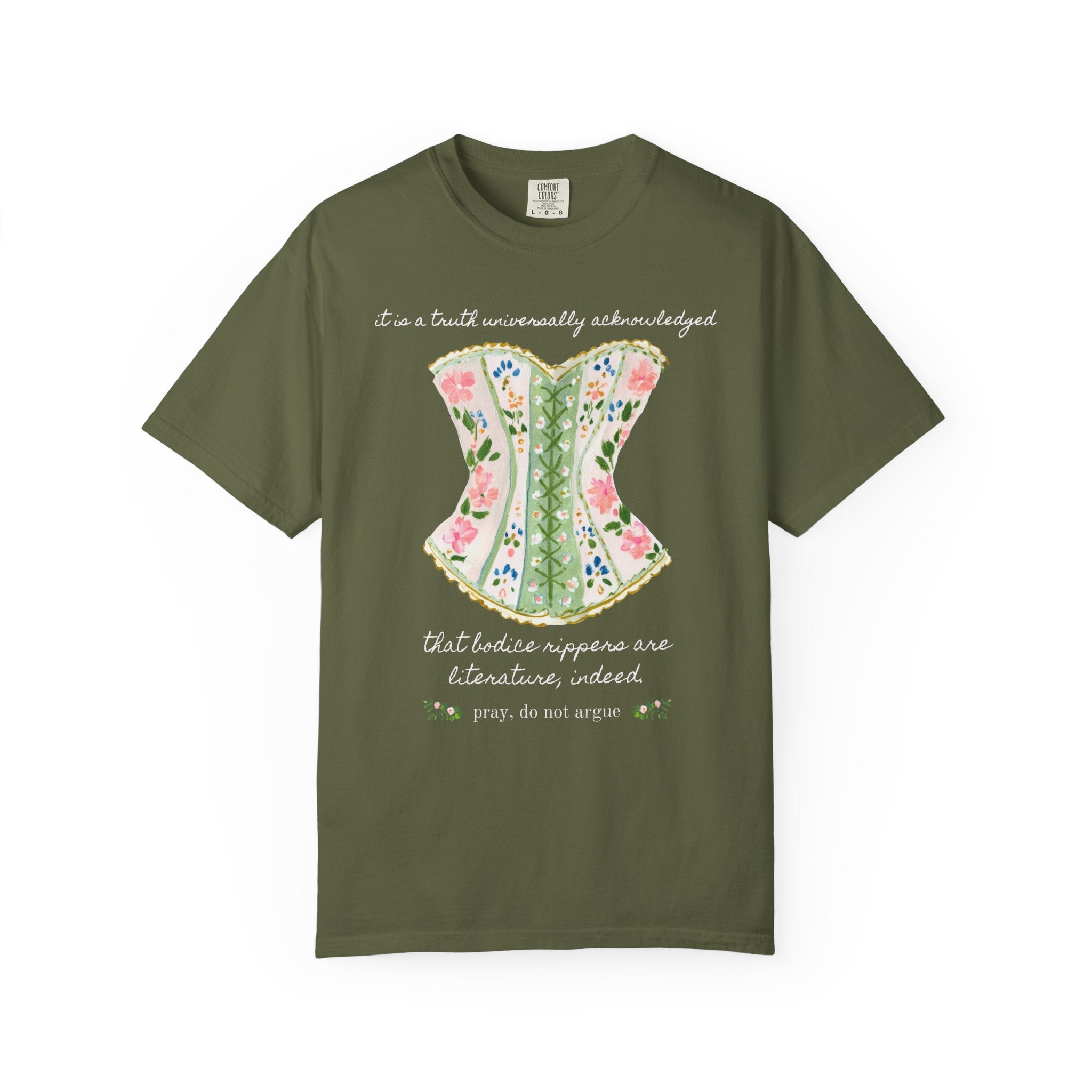 Bodice Ripper Romance Reader Jane Austen Inspired Tee, Floral Corset Lingerie: Bodice Rippers Are Literature Funny Historical Romance Tee - Opal and June