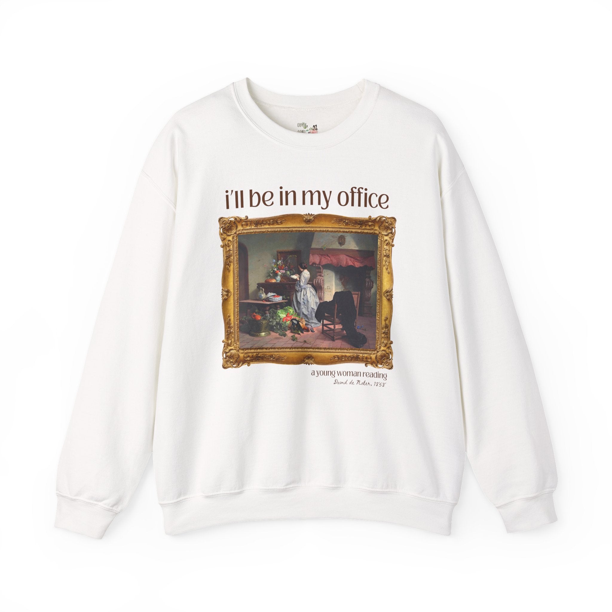 Book Lover Art History Sweatshirt: I'll Be In My Office, Boho Romance Reader Shirt, Young Woman Reading by David de Noter, 19th Century Art - Opal and June