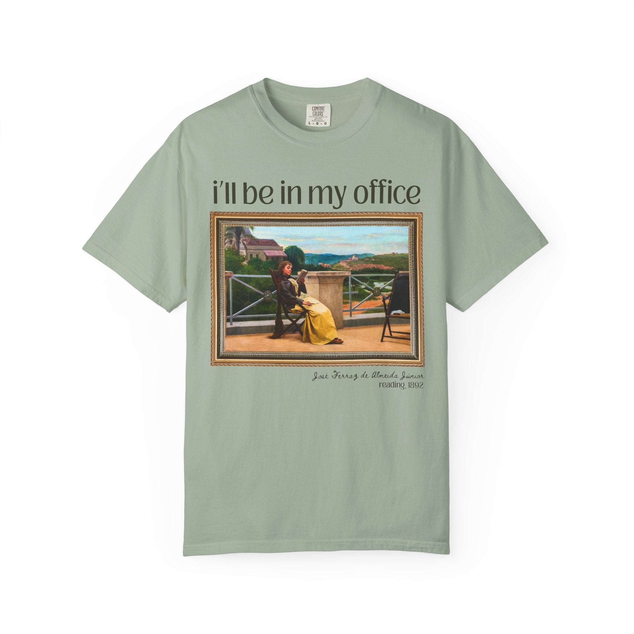 Book Lover Art History Tee Shirt: I'll Be in My Office, Funny Saying Romance Reader Gift, Comfort Colors, 19th Century Brazilian Painting - Opal and June