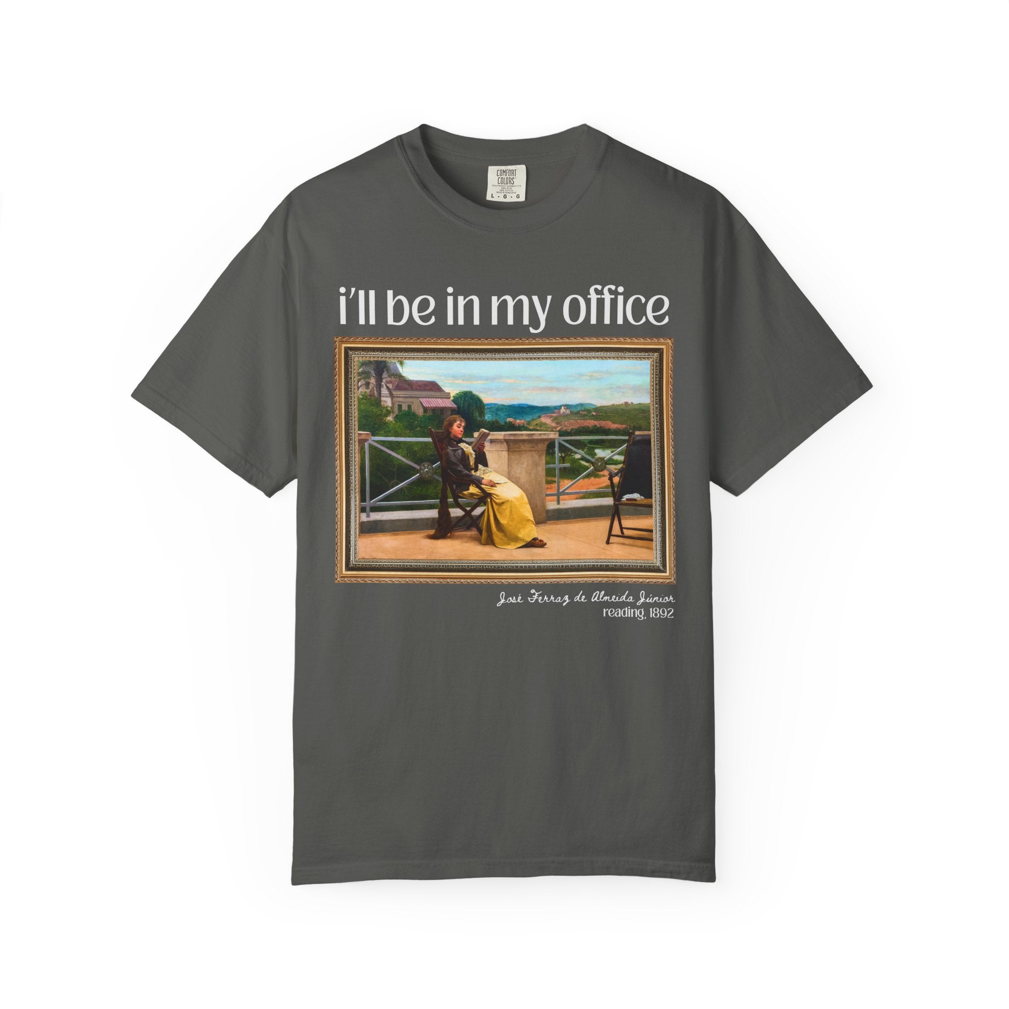 Book Lover Art History Tee Shirt: I'll Be in My Office, Funny Saying Romance Reader Gift, Comfort Colors, 19th Century Brazilian Painting - Opal and June
