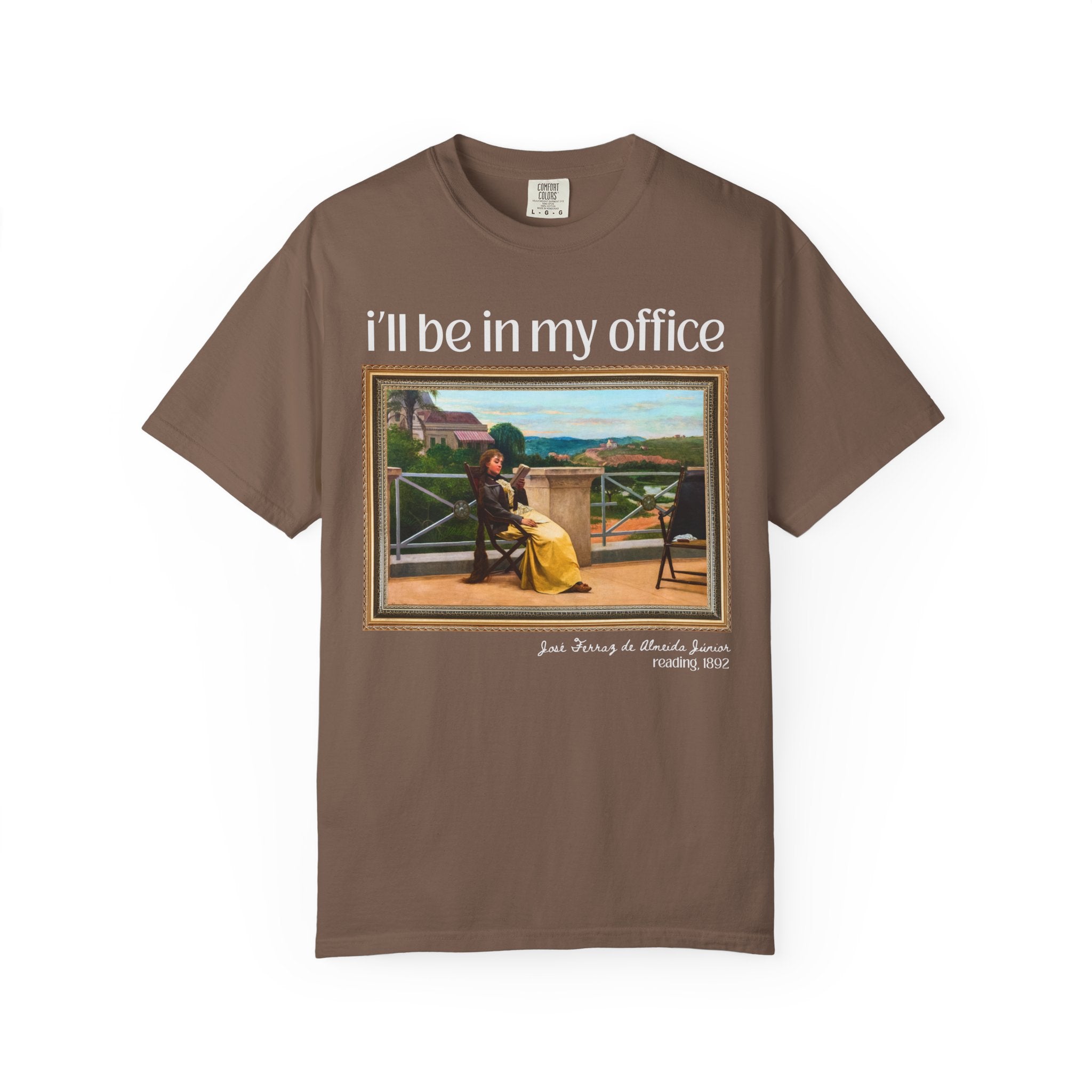 Book Lover Art History Tee Shirt: I'll Be in My Office, Funny Saying Romance Reader Gift, Comfort Colors, 19th Century Brazilian Painting - Opal and June