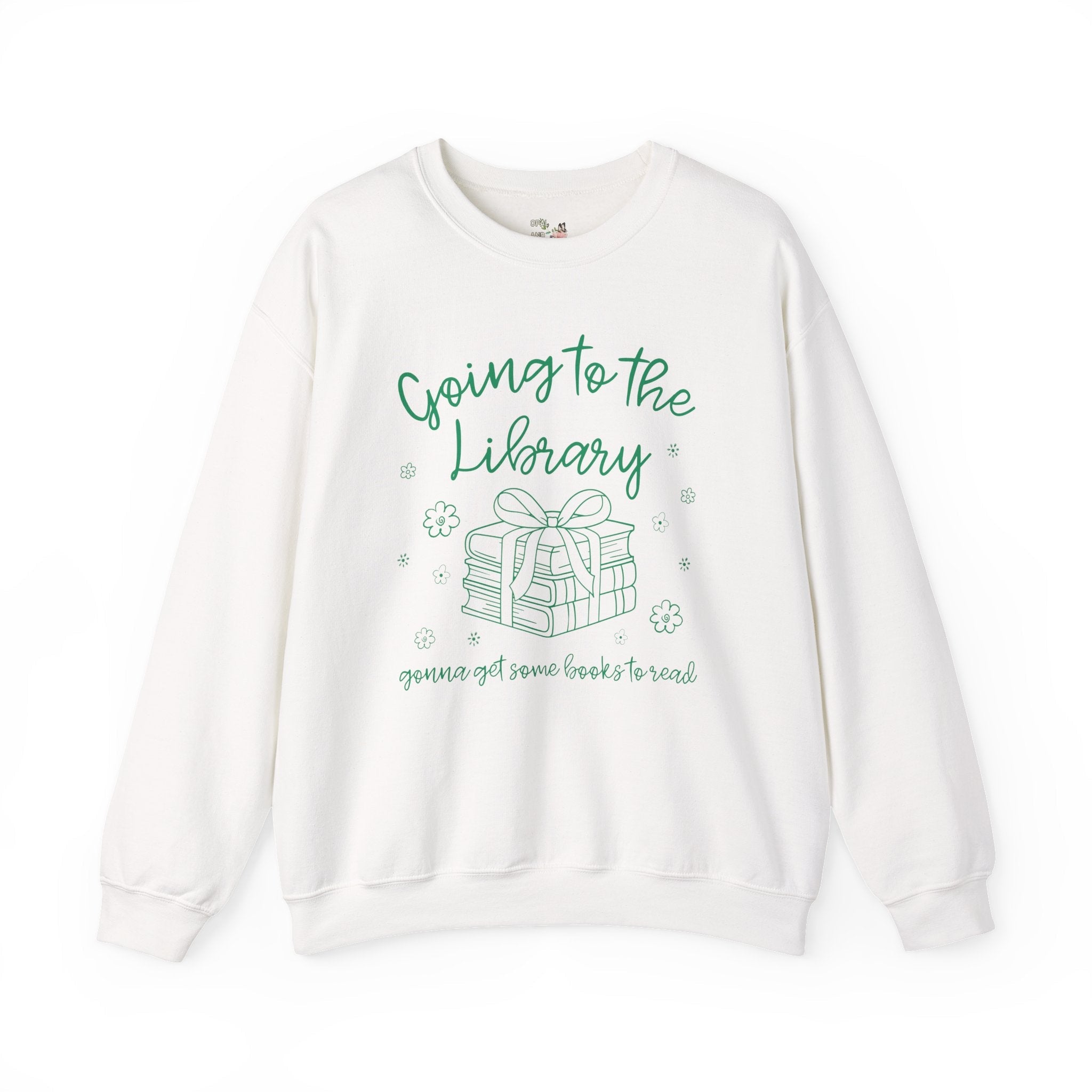 Book Lover Sweatshirt: Going to the Library, Funny Bookish Crewneck for Librarian or Reading Teacher, Romance Reader Present with Flowers - Opal and June