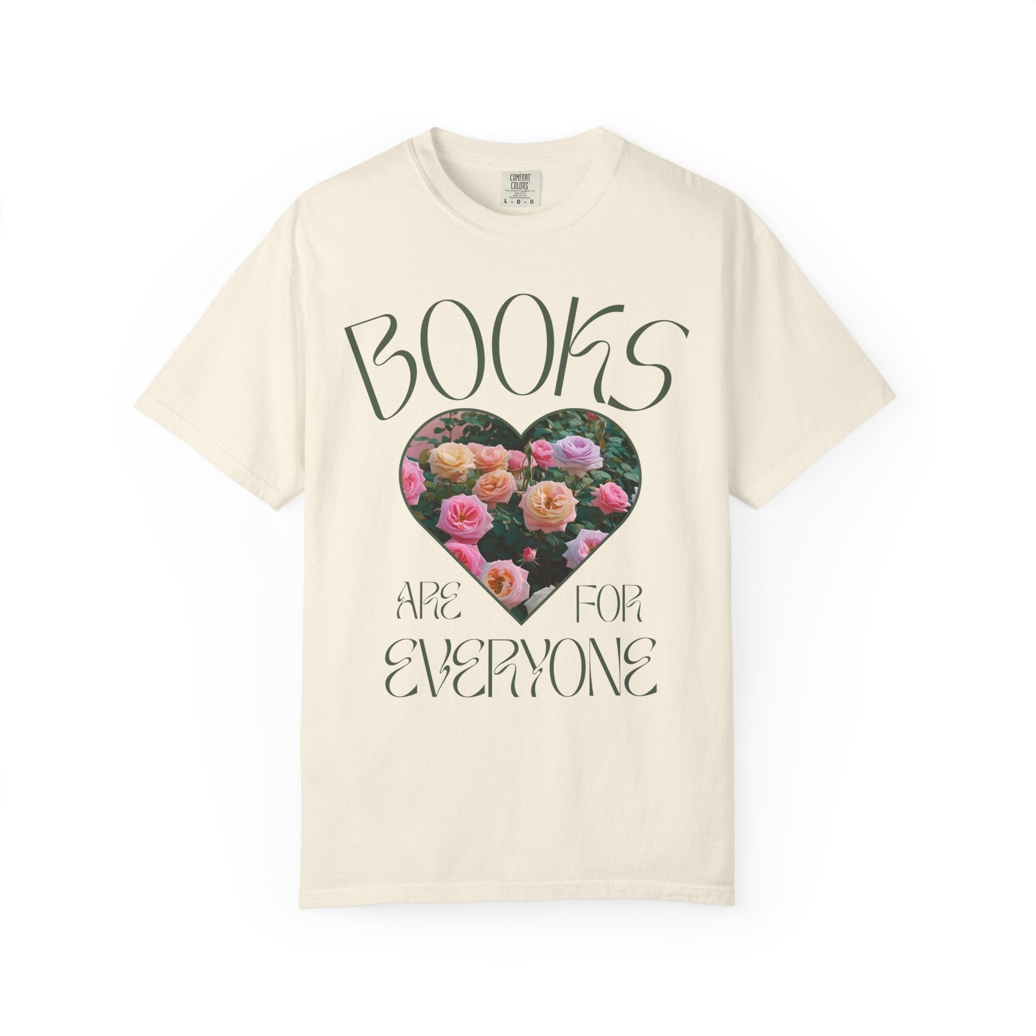 Book Lover Tee Shirt: Books Are For Everyone, Cute Bookish T-Shirt with Colorful Roses, Romance Reader or School Librarian Gift, Author Gift - Opal and June