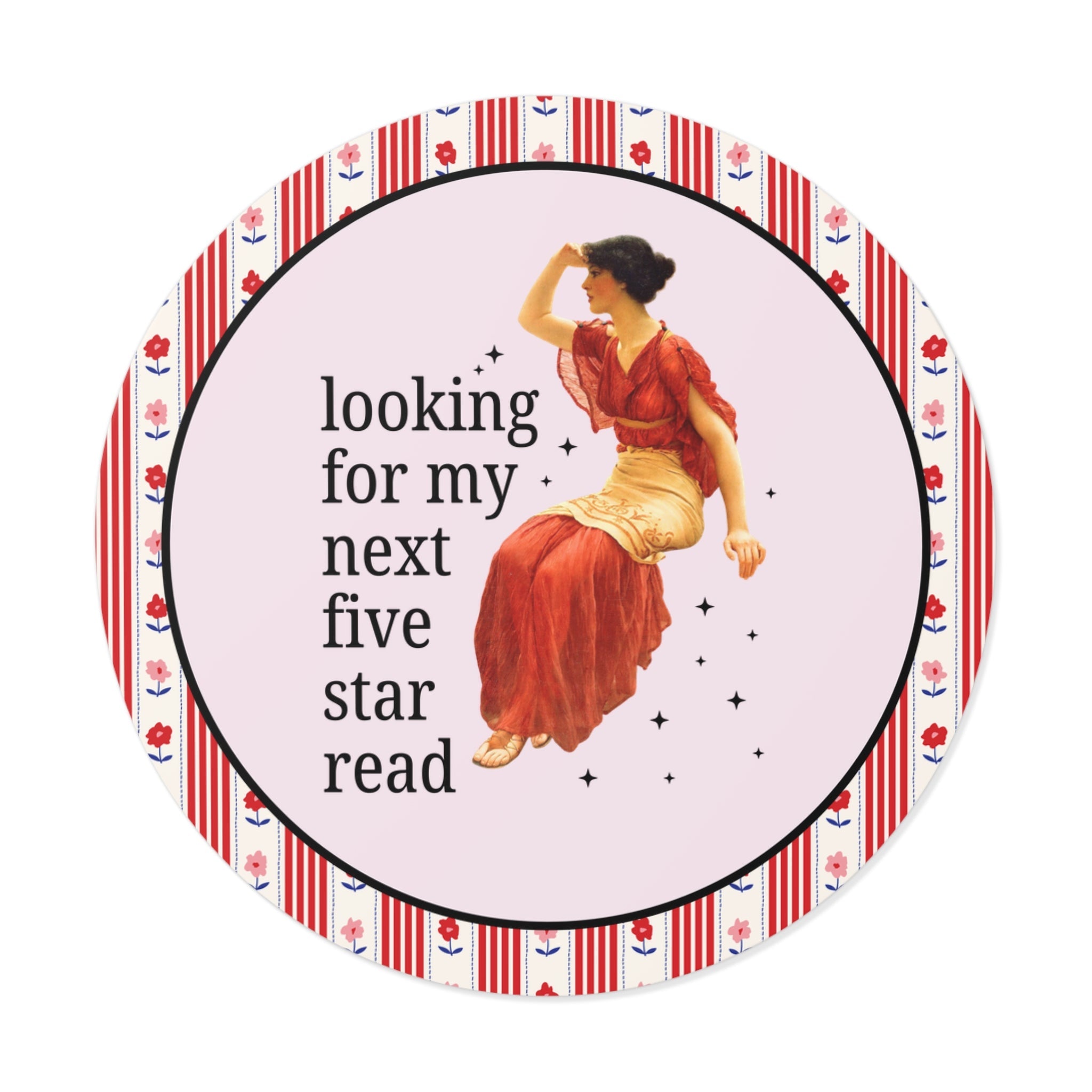 Bookish Art History Sticker: Looking For My Next Five Star Reader, Silly Book Lover Gift for Bookworm Who Loves 19th Century Art - Opal and June