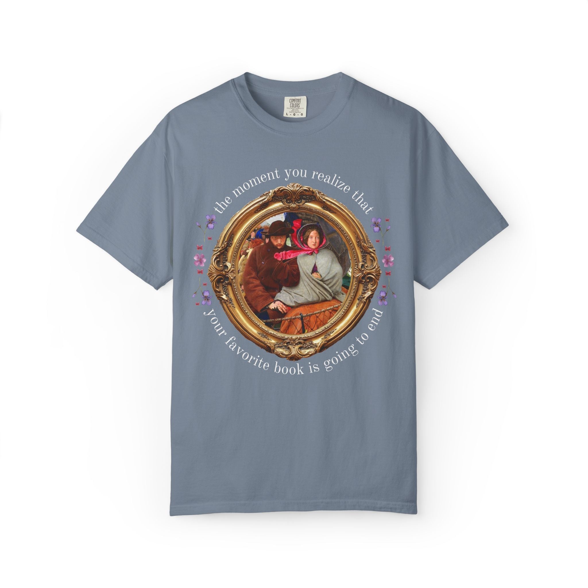 Bookish Art History Tee Shirt: Funny Sarcastic Book Lover T-Shirt with Famous Painting, That Moment When You Realize Your Fave Book Will End - Opal and June