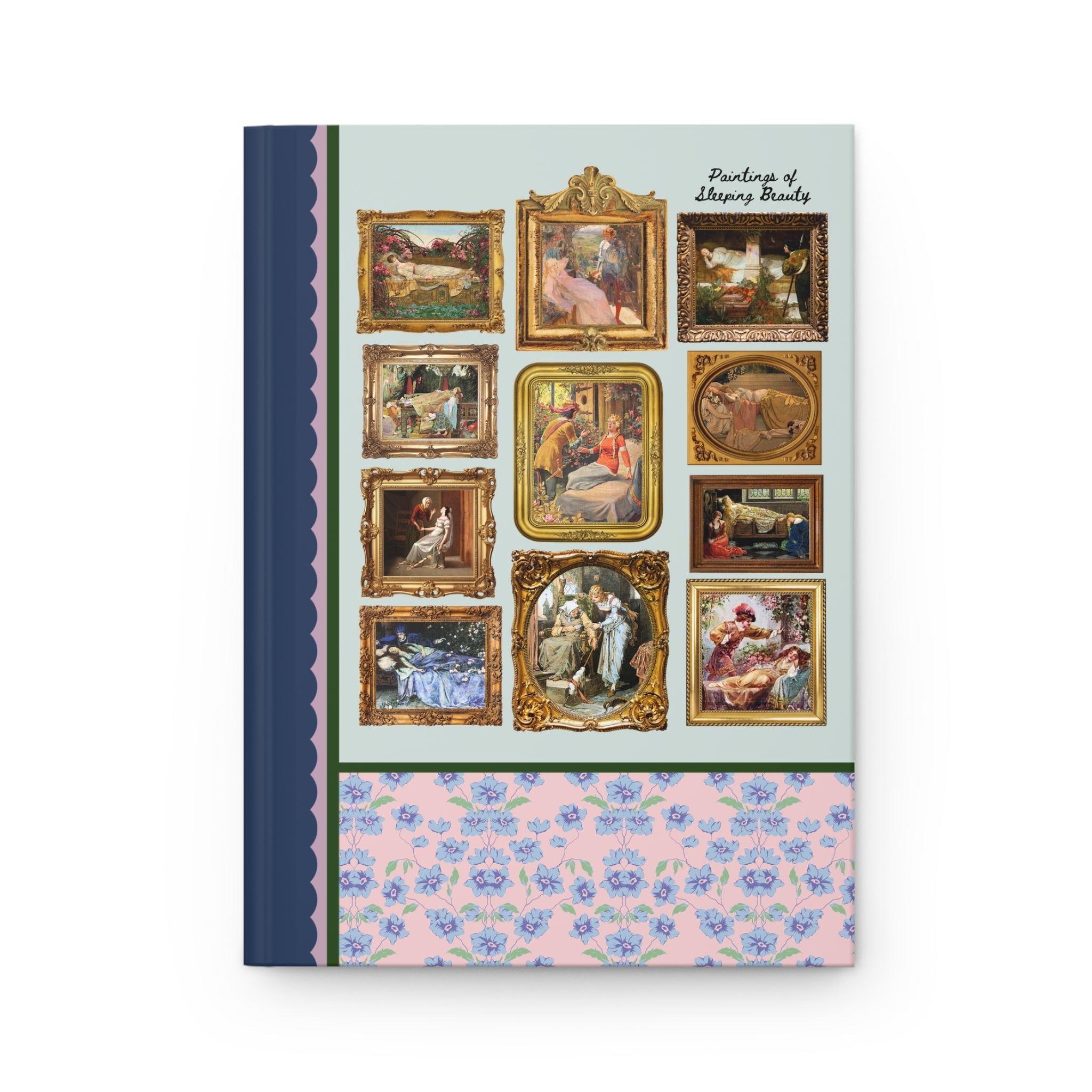 Bookish Fairy Tale Art History Notebook: Paintings of Sleeping Beauty, Charles Perrault, Brothers Grimm, European Folklore, 19th Century Art - Opal and June