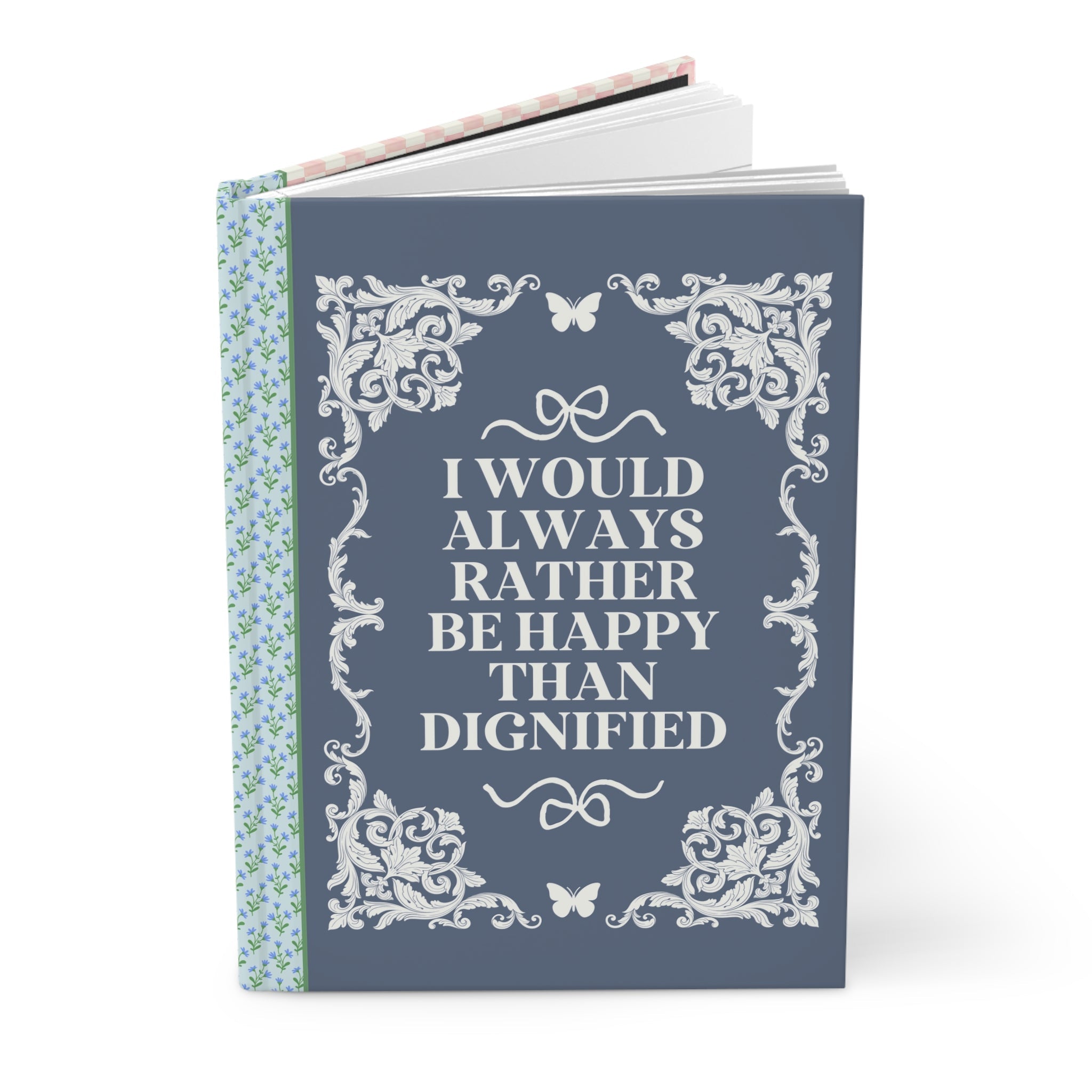 Bookish Hardcover Notebook for Reader Who Loves Jane Eyre: I Would Always Rather Be Happy than Dignified, Charlotte Bronte Bookworm Gift - Opal and June