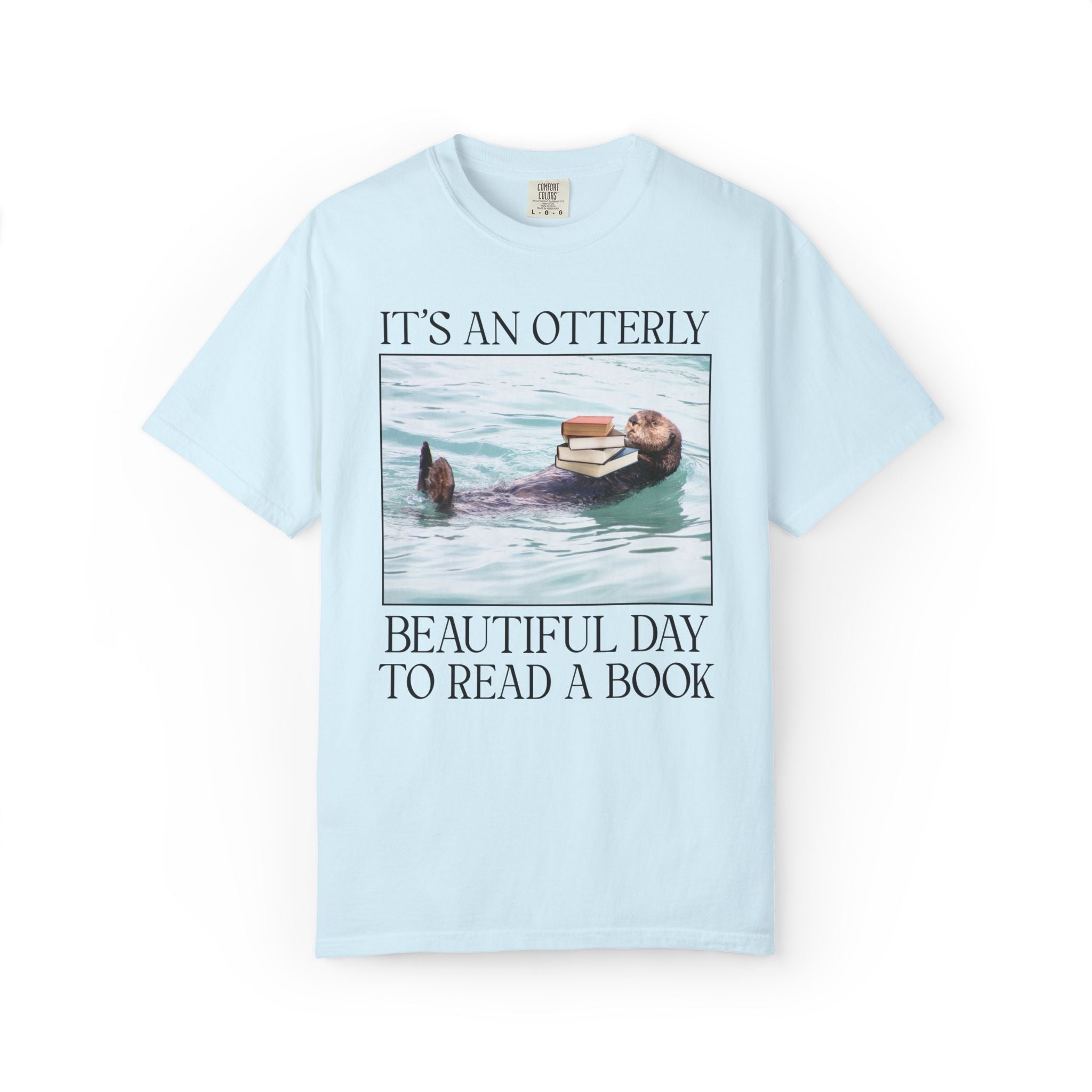 Bookish Otter Tee Shirt for Friend Who Loves Reading: It's an Otterly Beautiful Day to Read a Book, Cute Book Lover T-Shirt for Animal Lover - Opal and June