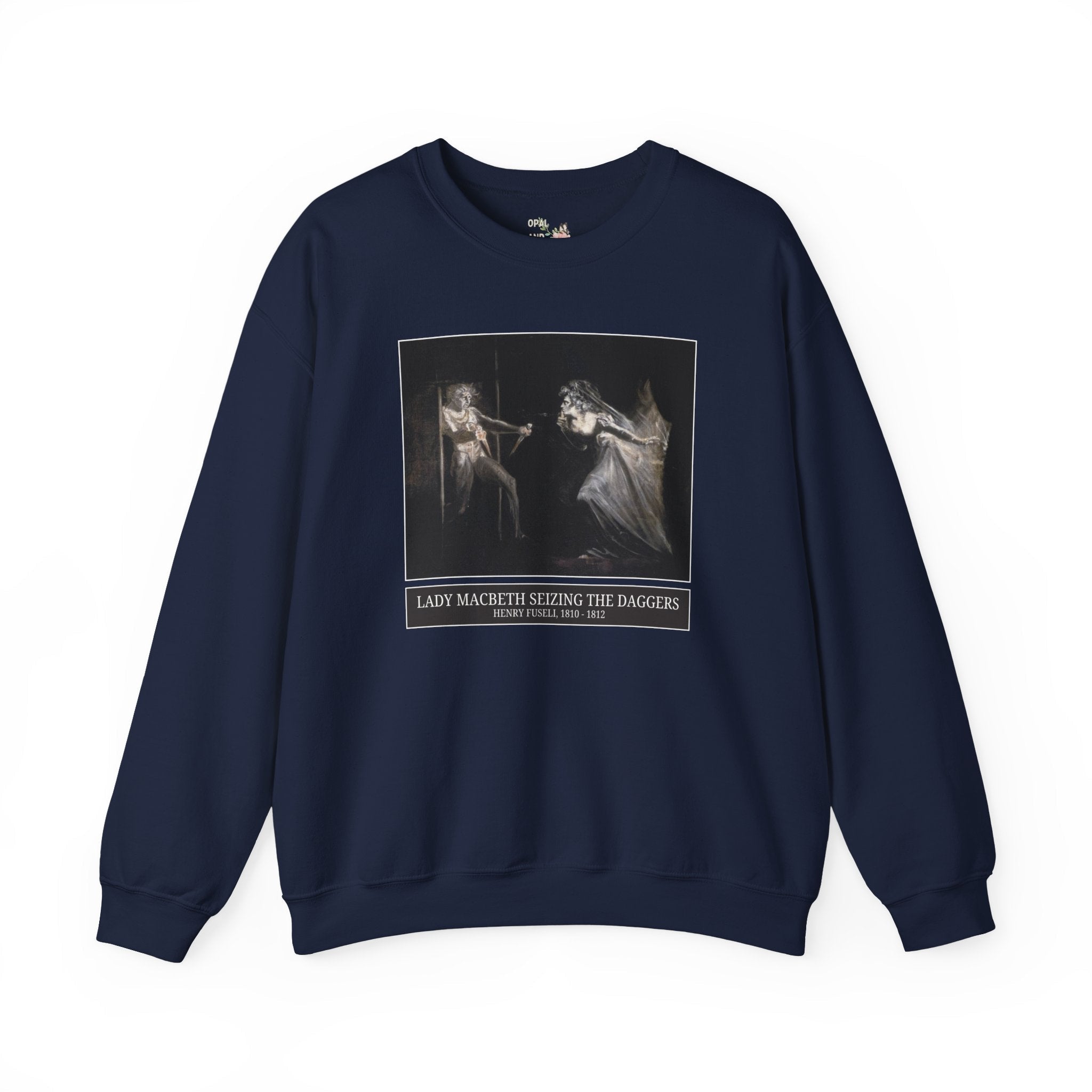 Bookish William Shakespeare English Teacher Art History Sweatshirt: Lady Macbeth Seizing the Daggers by Henry Fuseli, Book Lover Gift Idea - Opal and June