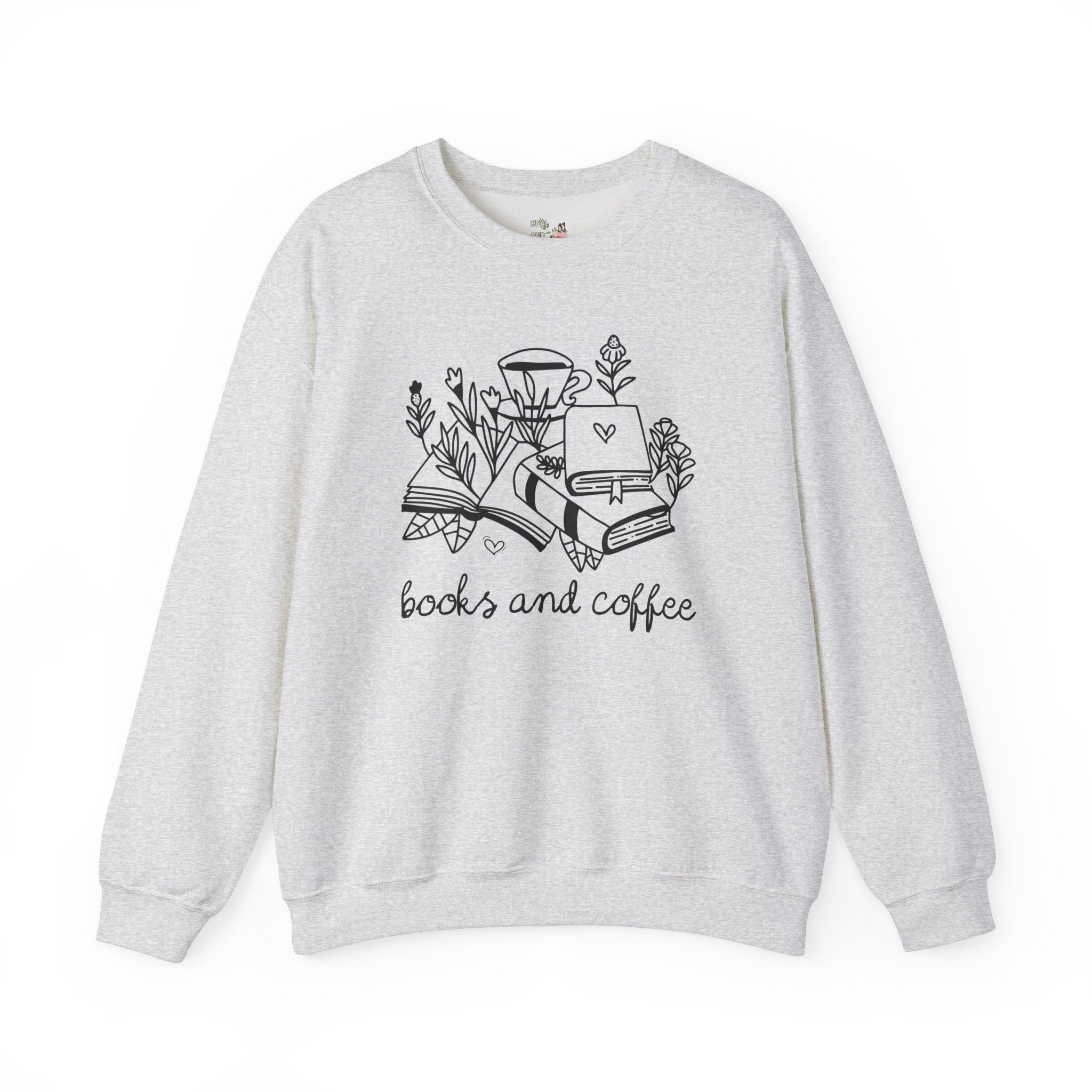Books and Coffee Sweatshirt with Flowers: Book Lover Gift Idea for Bookworm, Librarian Who Loves Coffee, Romance Reader Gift, Coffee Lover - Opal and June