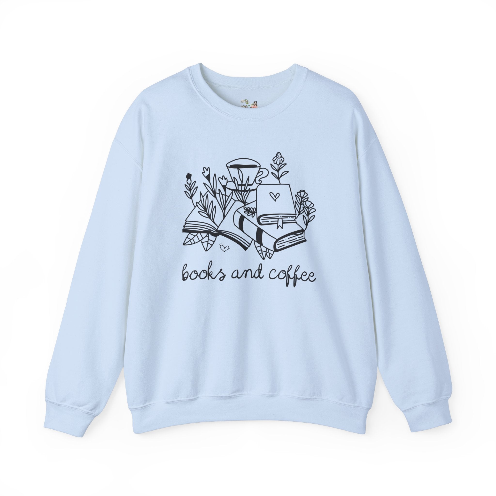 Books and Coffee Sweatshirt with Flowers: Book Lover Gift Idea for Bookworm, Librarian Who Loves Coffee, Romance Reader Gift, Coffee Lover - Opal and June