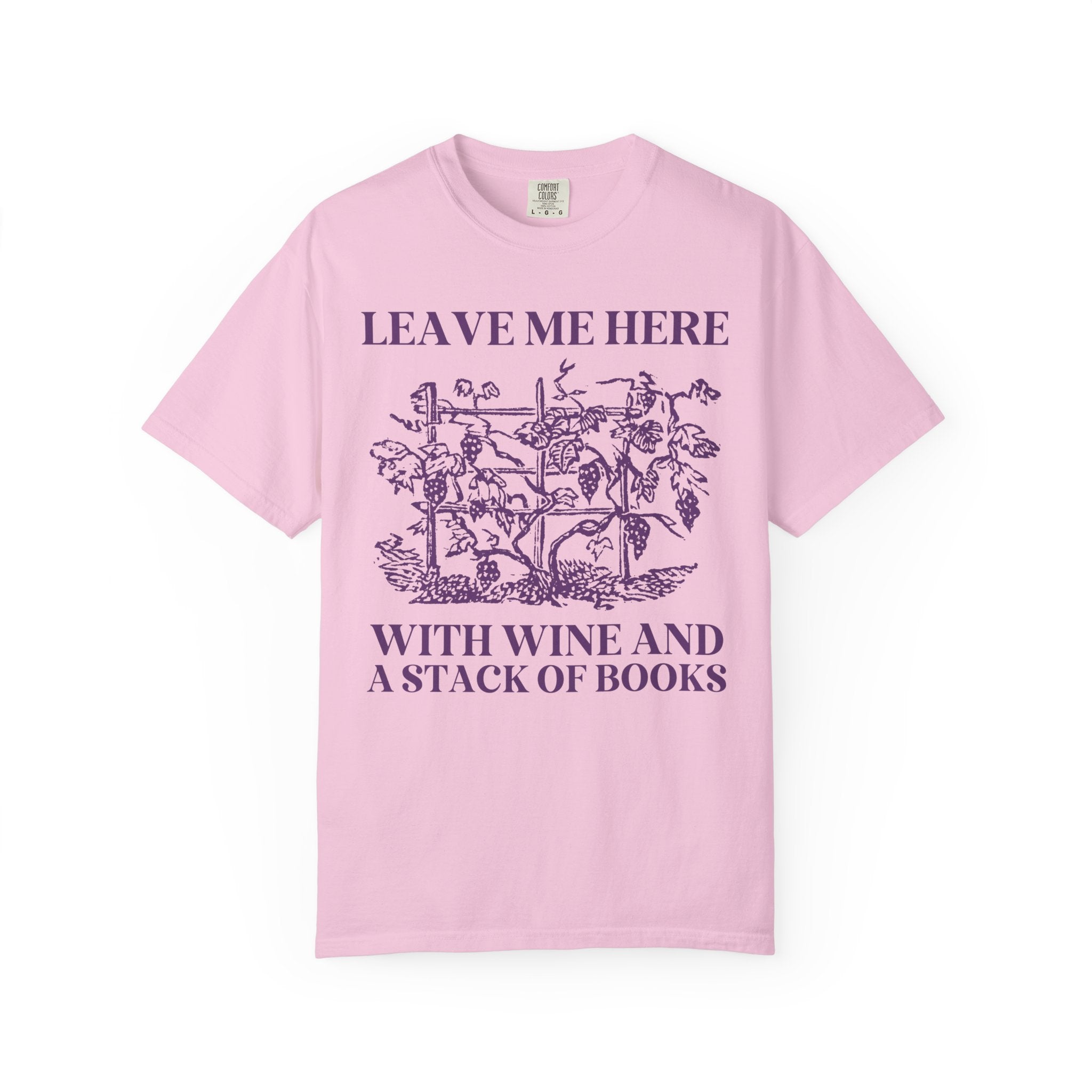 Books and Wine Funny Saying T-Shirt for Romance Reader or Mom Who Loves Reading, Silly Vintage Aesthetic Bookish Tee, Cute Bookworm Present - Opal and June