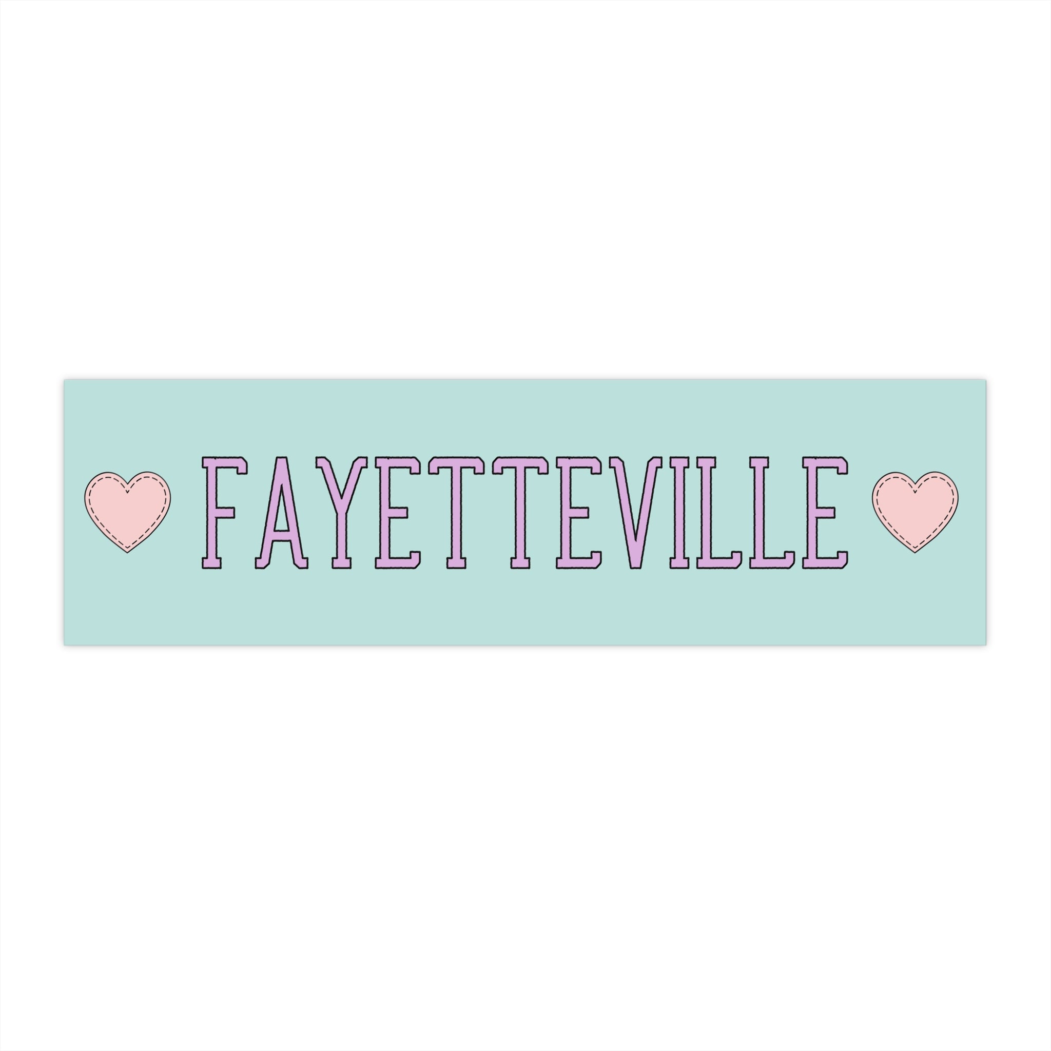 Bumper Sticker: Fayetteville, Arkansas - Opal and June