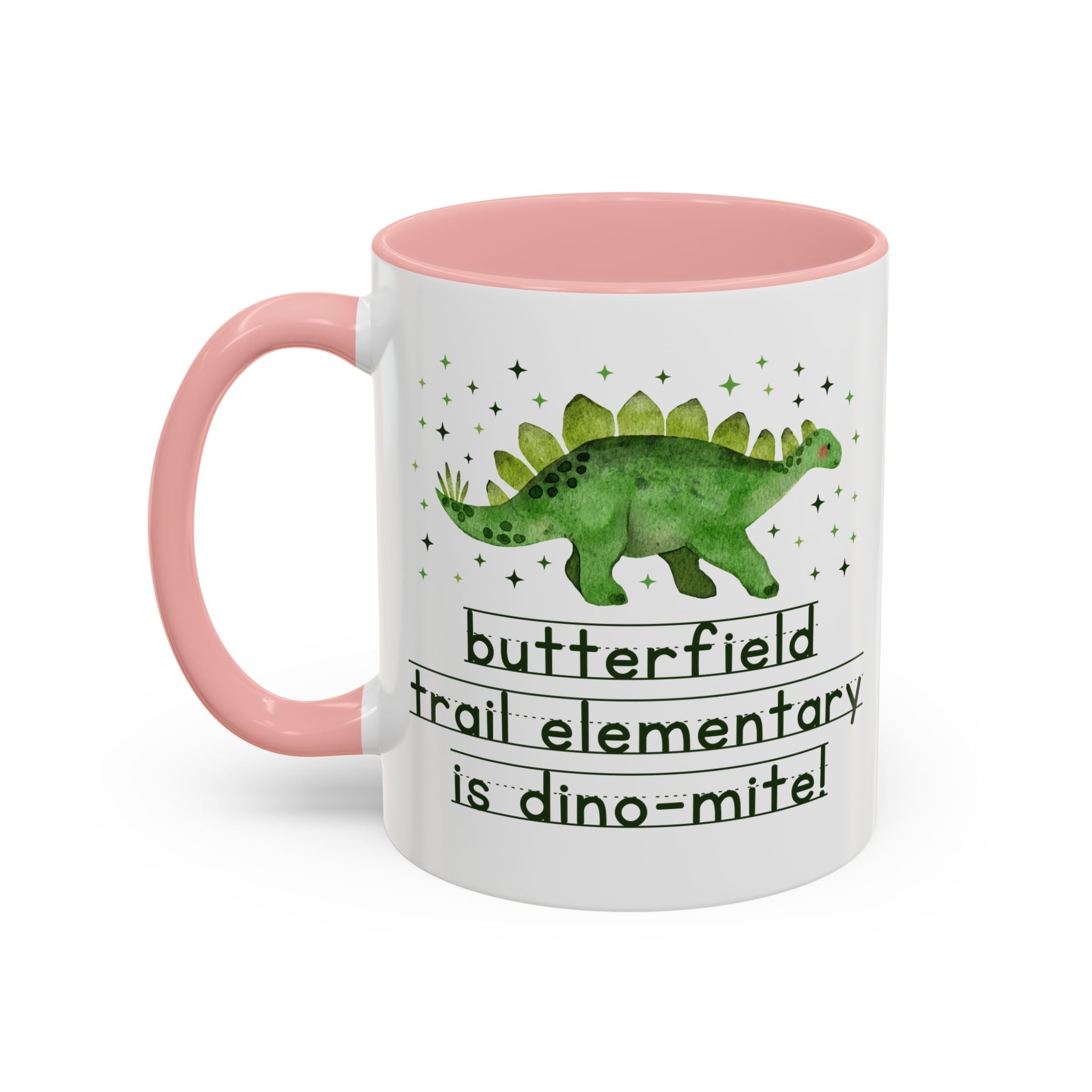 Butterfield Trail Elementary School 11 Oz Coffee Mug: Butterfield Trail Elementary is Dino - Mite! | FPS + Opal and June Coffee Mug, Fayetteville Public Schools - Opal and June