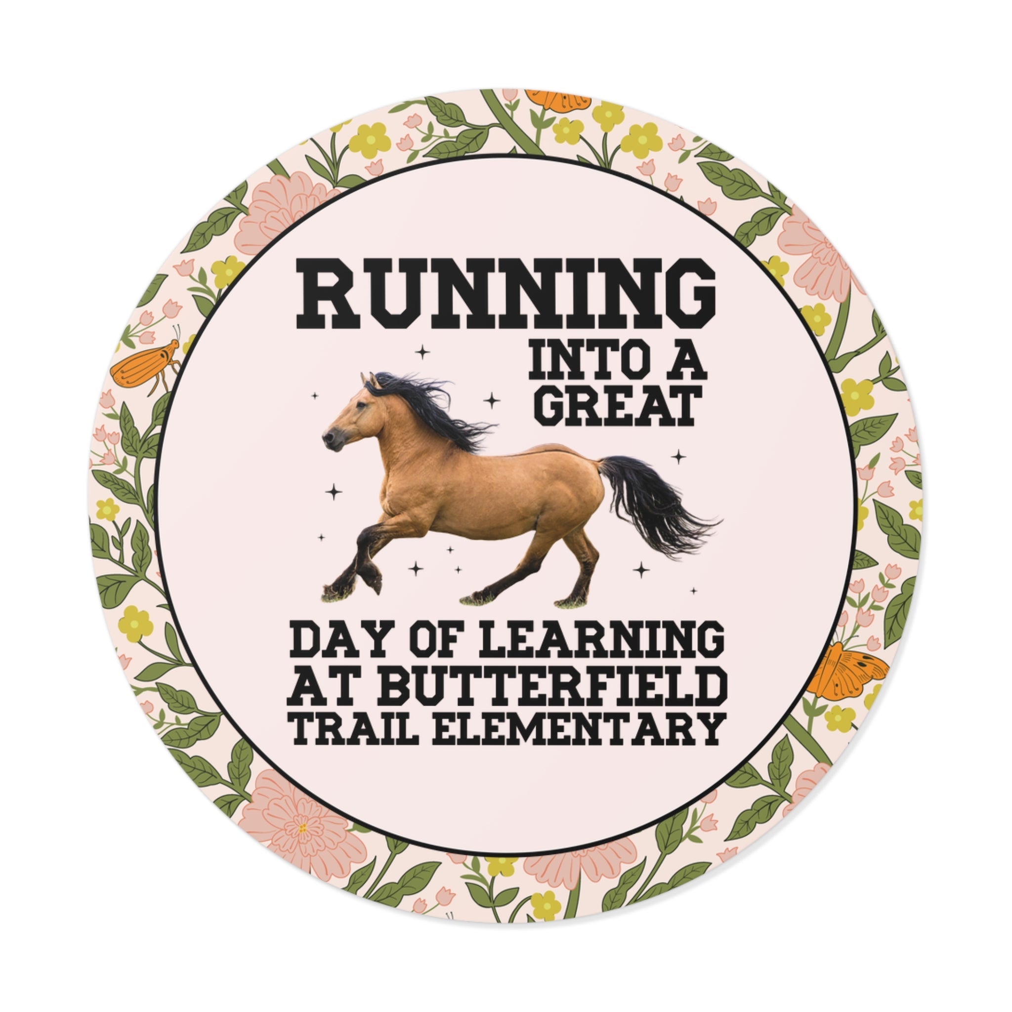 Butterfield Trail Elementary School Sticker: Running Into a Great Day of Learning | FPS + Opal and June Sticker, Fayetteville Public Schools - Opal and June