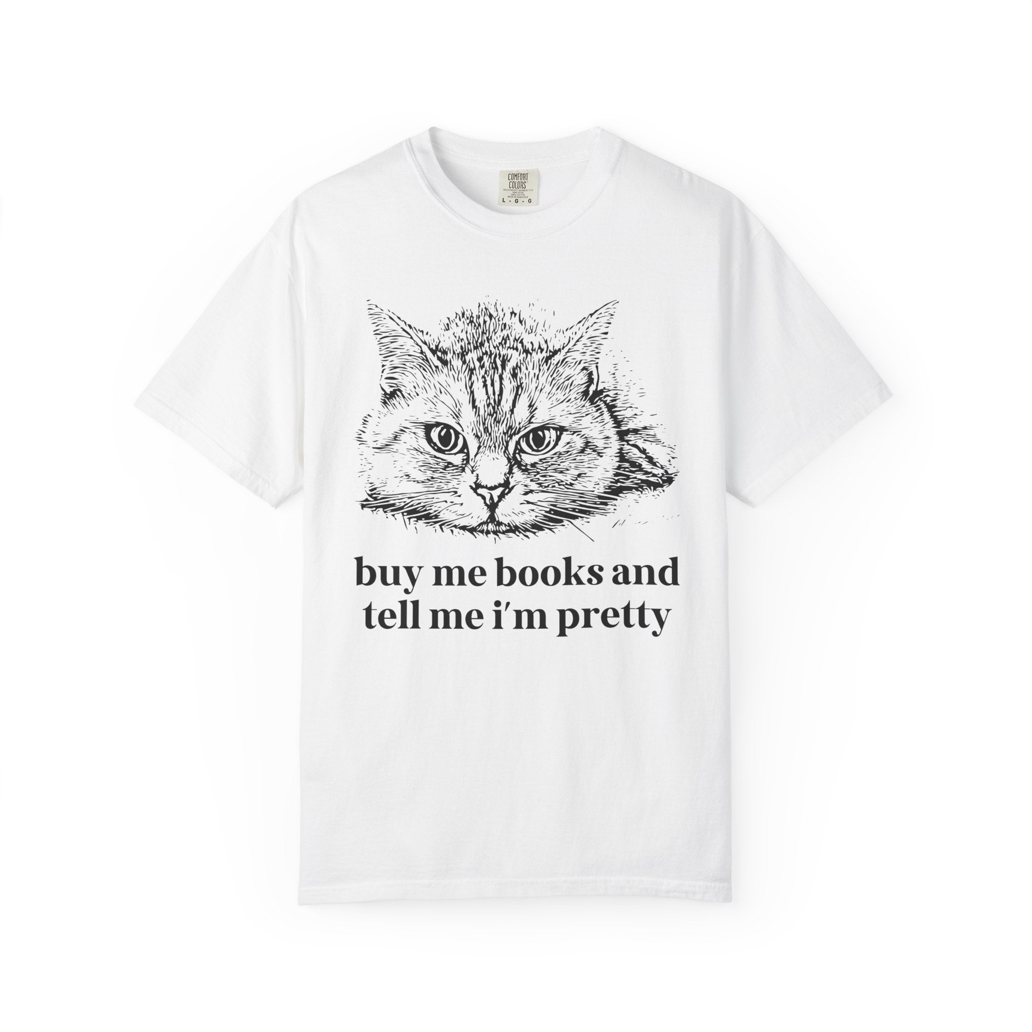 Buy Me Books and Tell Me I'm Pretty Cat Tee - Opal and June
