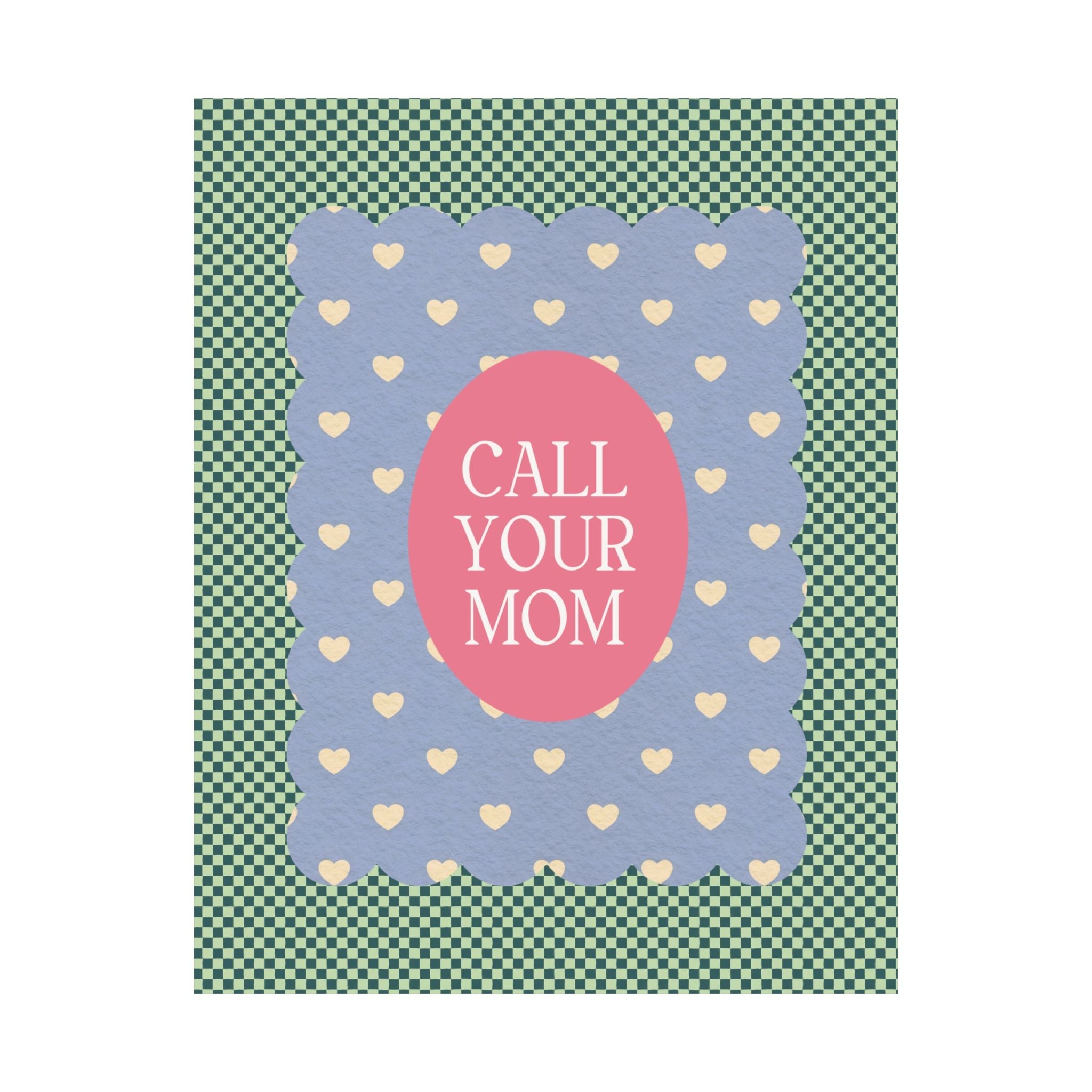 Call Your Mom Funny Poster Print for New Apartment, Gift for New College Student from Mom or Aunt, Decor for Dorm, Cute Moving Gift - Opal and June