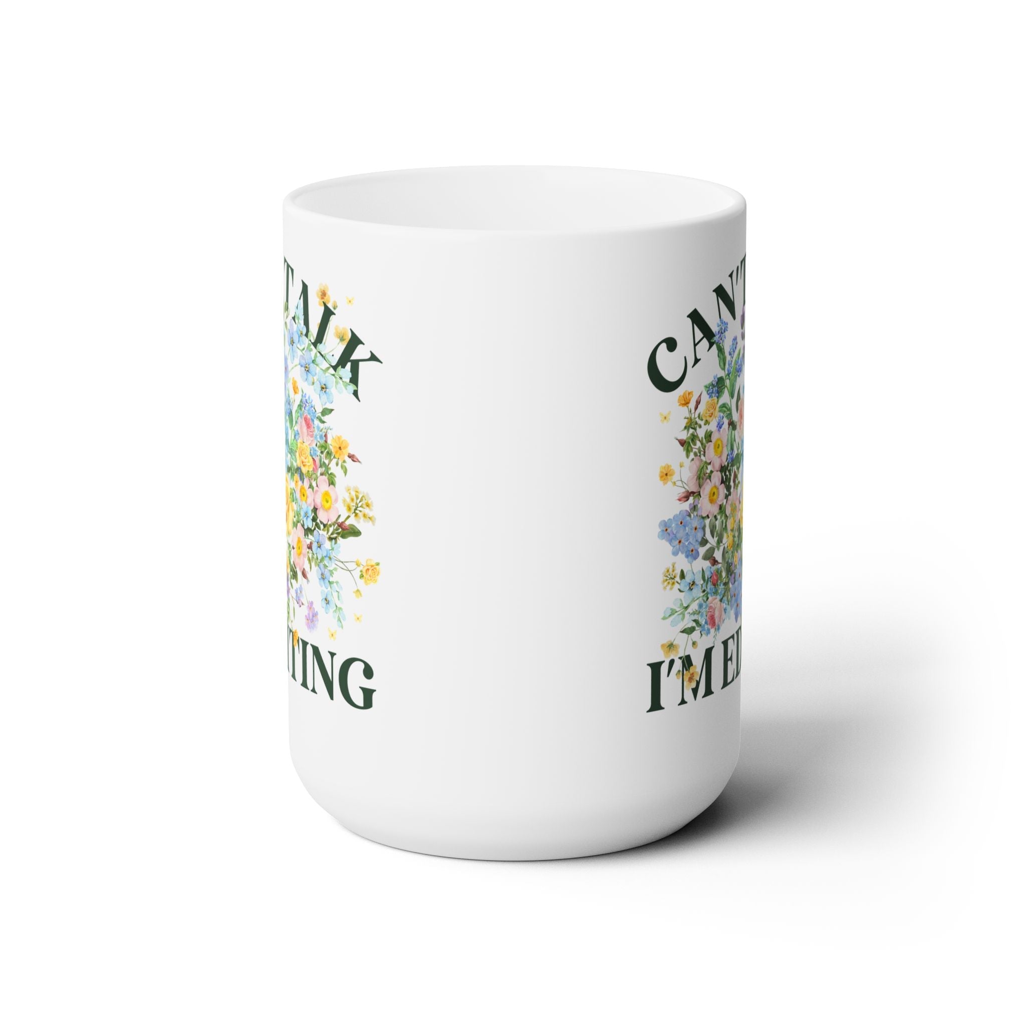 Can't Talk I'm Editing 15 Oz Coffee Mug: Cute Coffee Mug for Wedding Photographer or Romance Book Author, Mug with Flowers - Opal and June