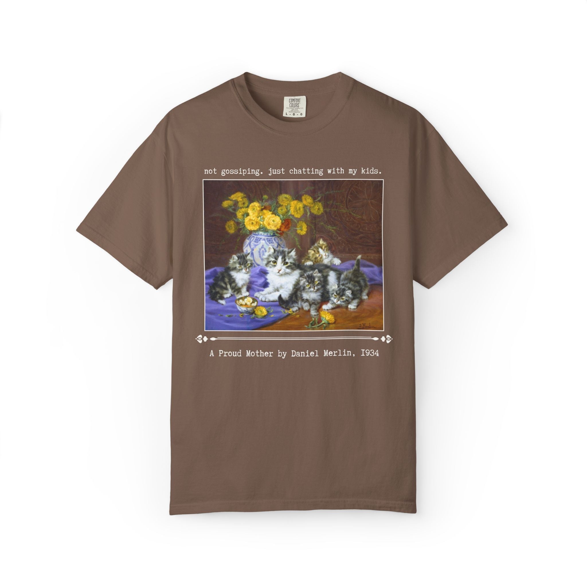 Cat Mom Art History Tee Shirt: Not Gossiping, Just Chatting with My Kids, Gift for Chatty Mom from Teen Daughter, Floral Kitten Lover Gift - Opal and June