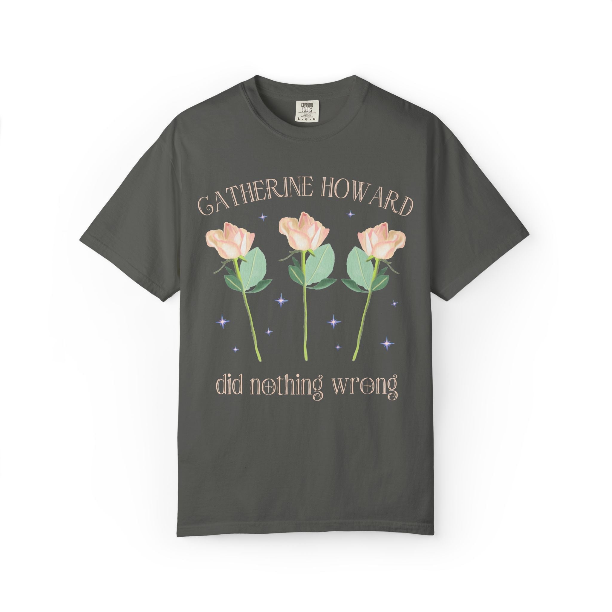 Catherine Howard Tudor History T-Shirt with Roses, Famous Queens, Women's 1500s History Tee for Historian who Loves Henry the 8th's Wives - Opal and June