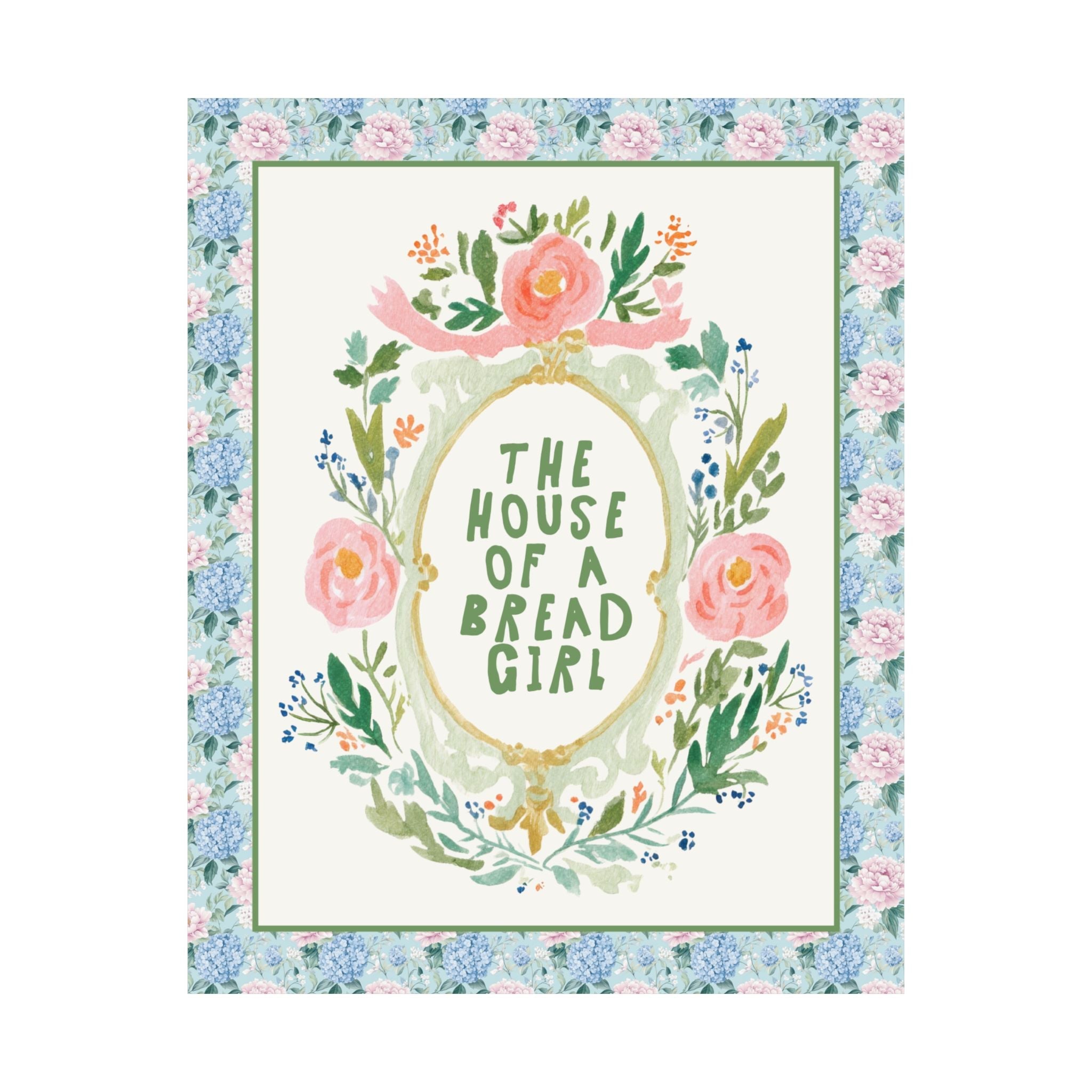 Colorful Baking Lover Poster Print for Kitchen or Living Room: The House of a Bread Girl, Silly Soft Girl Style Decor, Sourdough Bread Baker - Opal and June