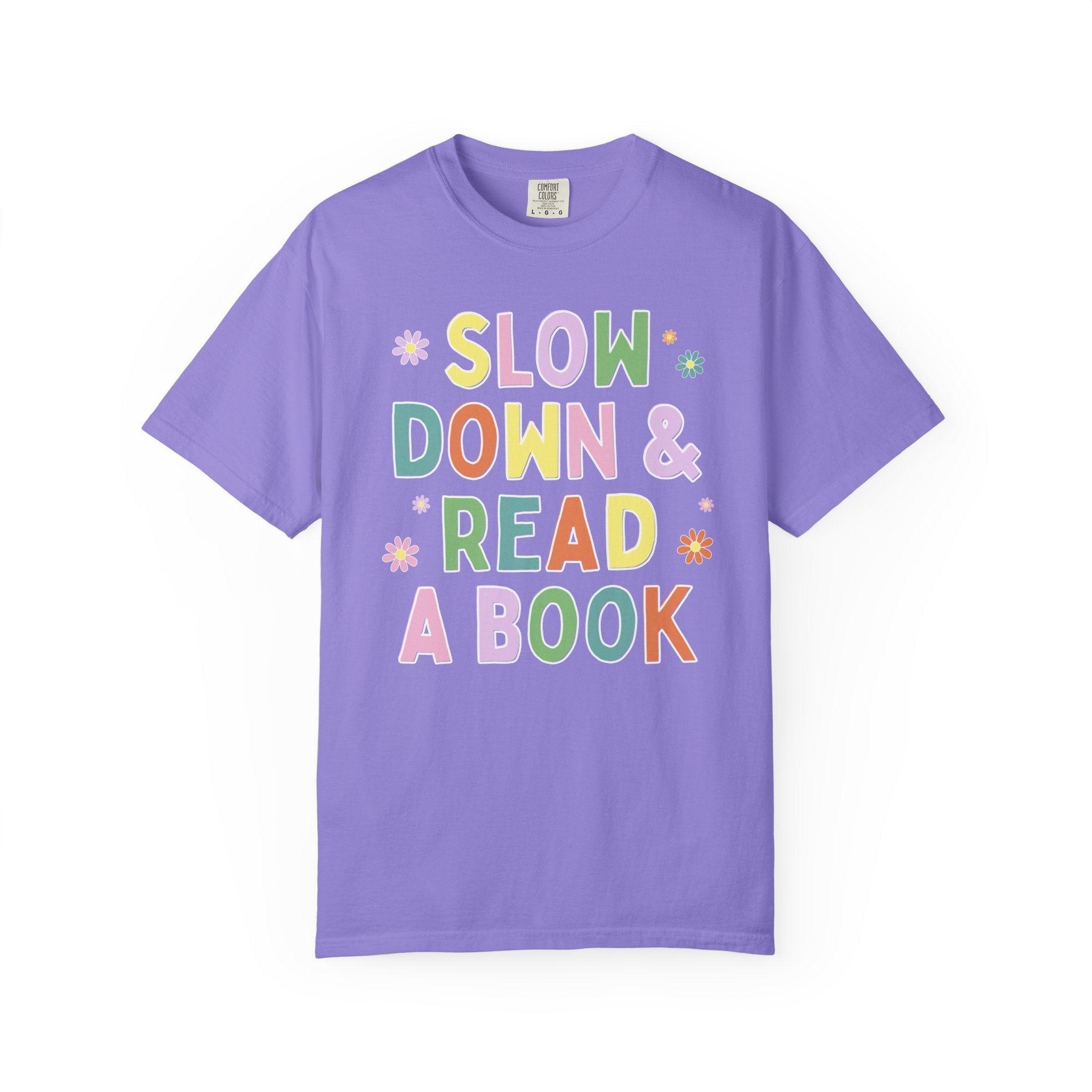 Colorful Book Lover Tee Shirt with Flowers, Cute Funny Saying Romance Reader Tee for Moms Who Love Books, Librarian or Reading Teacher Gift - Opal and June
