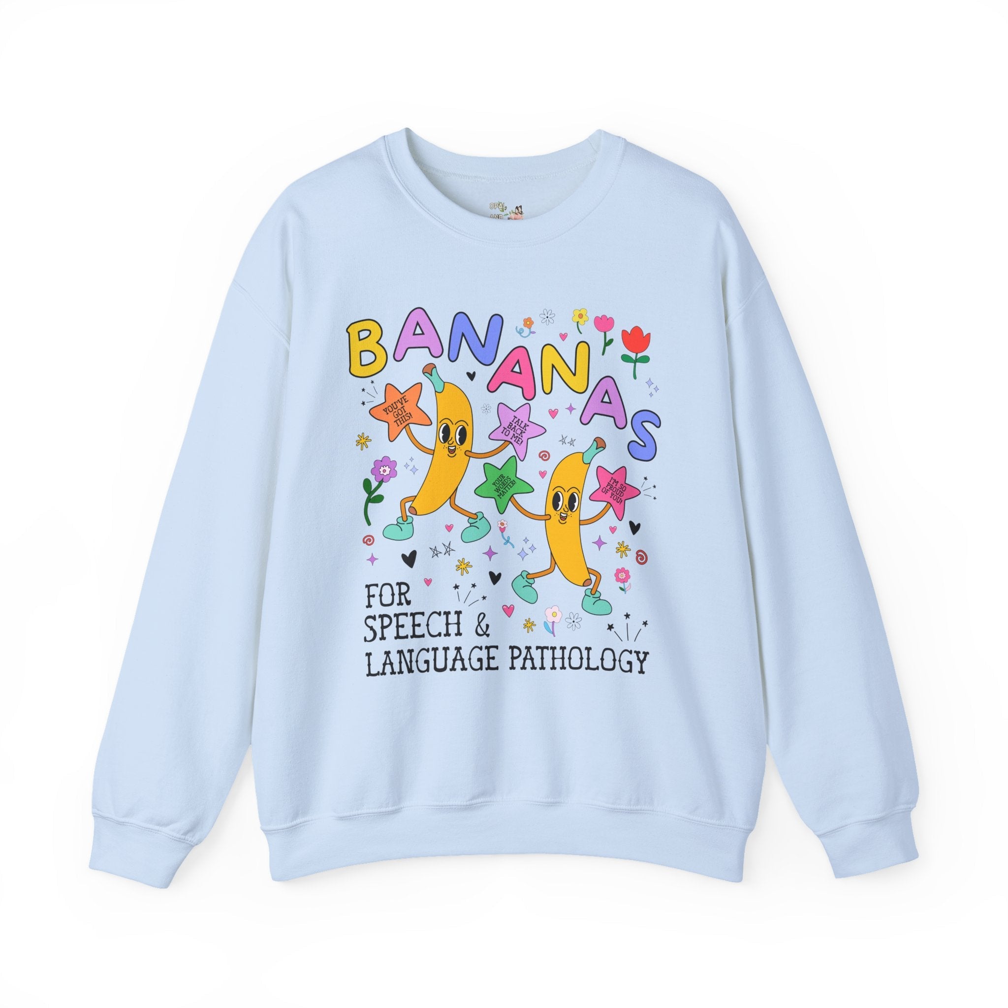 Colorful Speech Therapist Sweatshirt, Speech Language Pathologist, Teacher Appreciation, Graduation Gift, Funny Saying Crewneck with Bananas - Opal and June