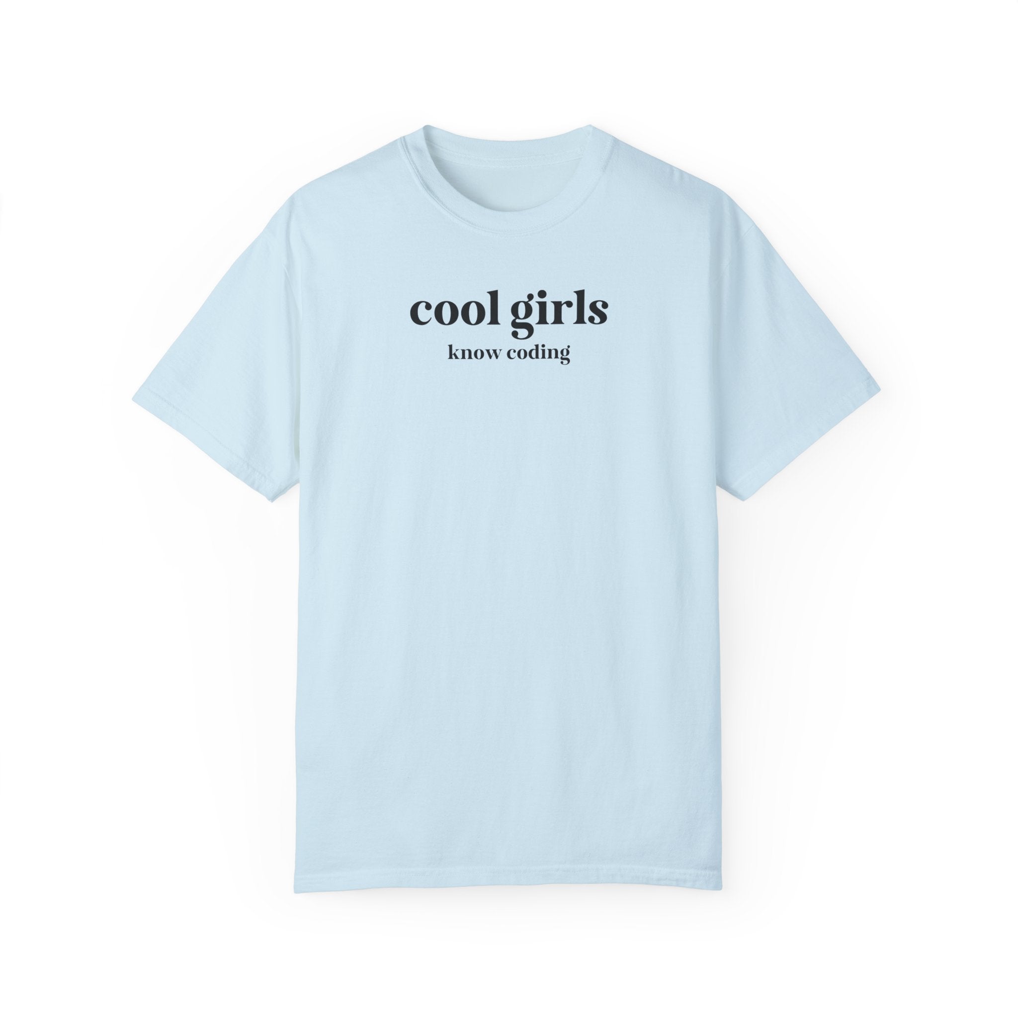 Computer Science Tee Shirt: Cool Girls Know Coding, Cute Women in STEM T-Shirt, Funny Saying Shirt for Programmer, Software Engineer Present - Opal and June