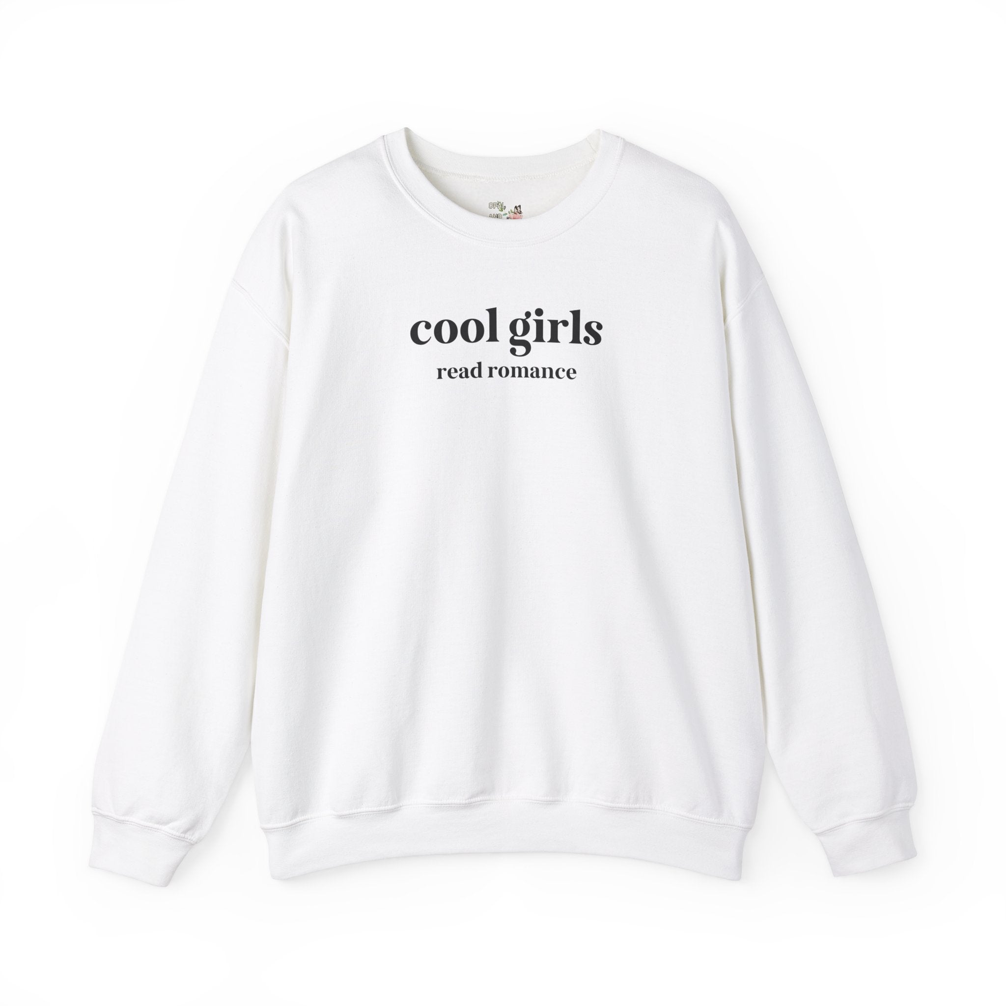 Cool Girls Read Romance Crewneck - Opal and June