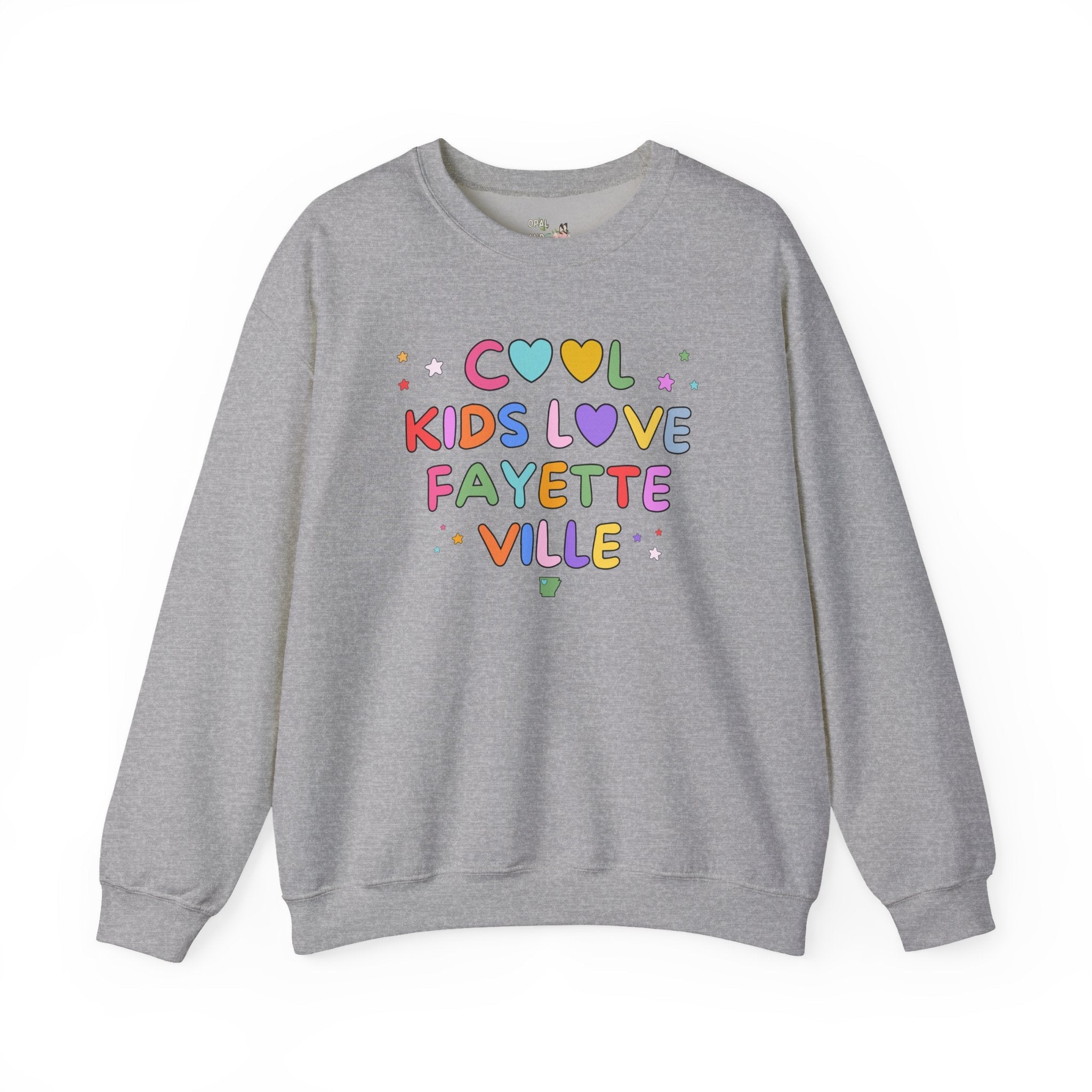 Cool Kids Love Fayetteville Sweatshirt - Opal and June