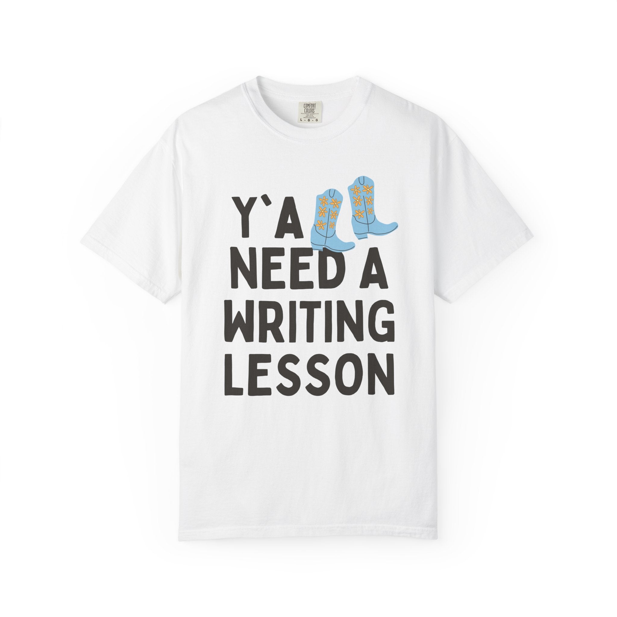Creative Writing Teacher Tee Shirt for Book Author or Literature Professor, Funny Saying English Major T-Shirt with Boots, Writing Workshop - Opal and June