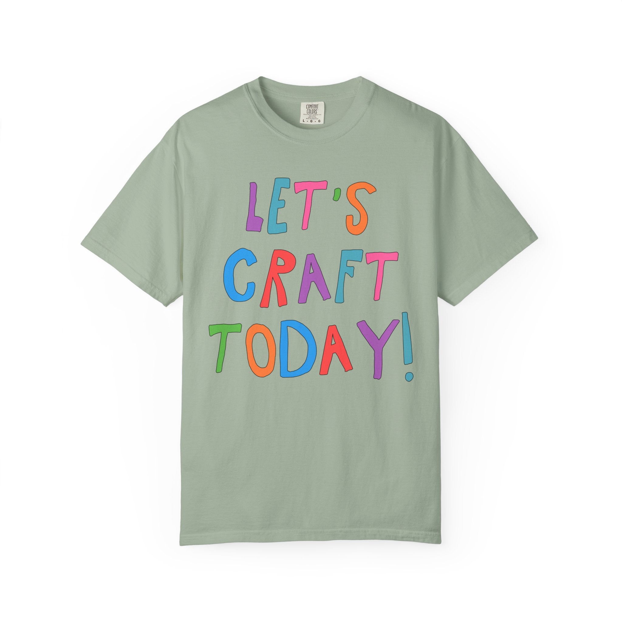 Cute Craft Lover Tee Shirt for Mom or Sister Who Loves Making DIY Craft Items: Let's Craft Today! - Opal and June