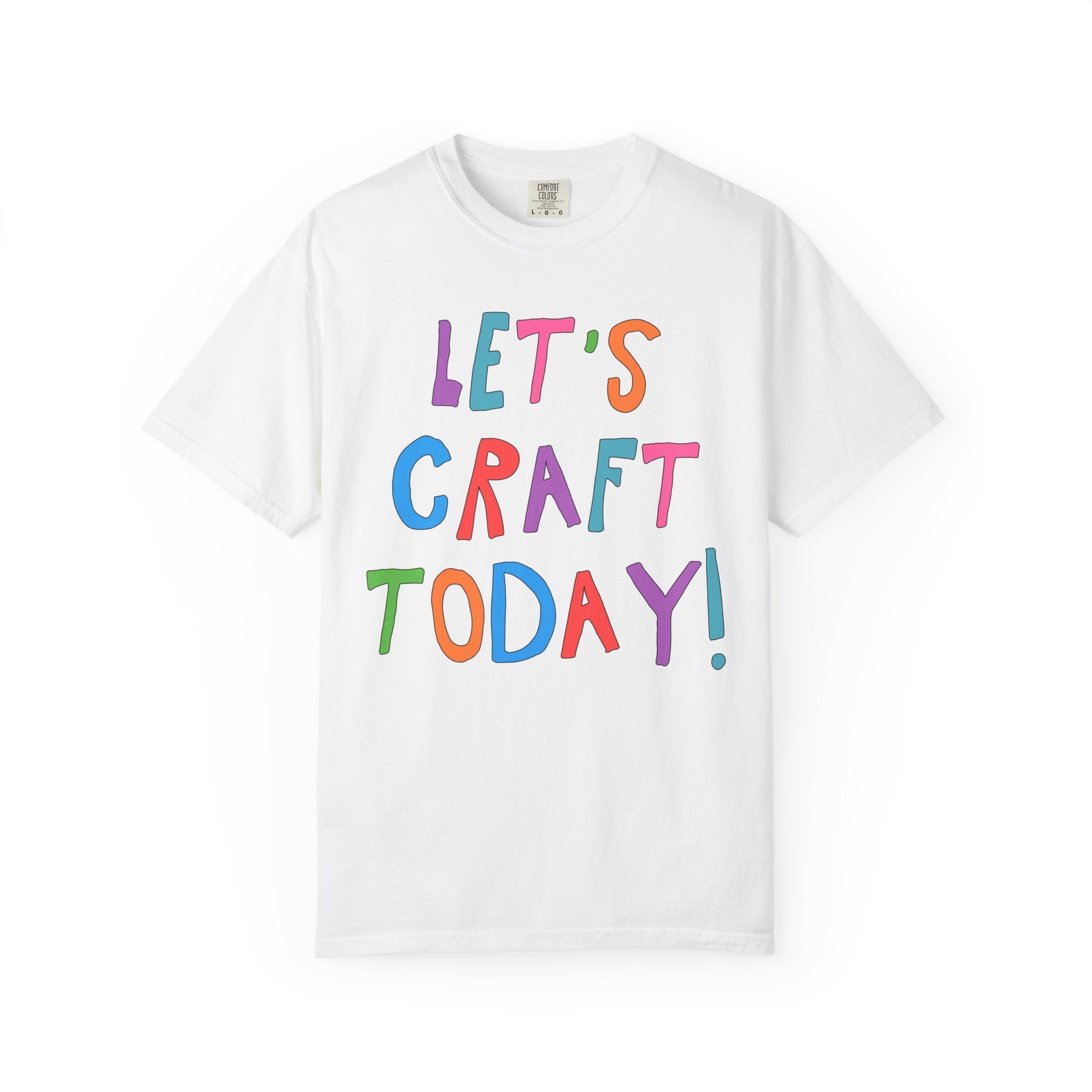 Cute Craft Lover Tee Shirt for Mom or Sister Who Loves Making DIY Craft Items: Let's Craft Today! - Opal and June