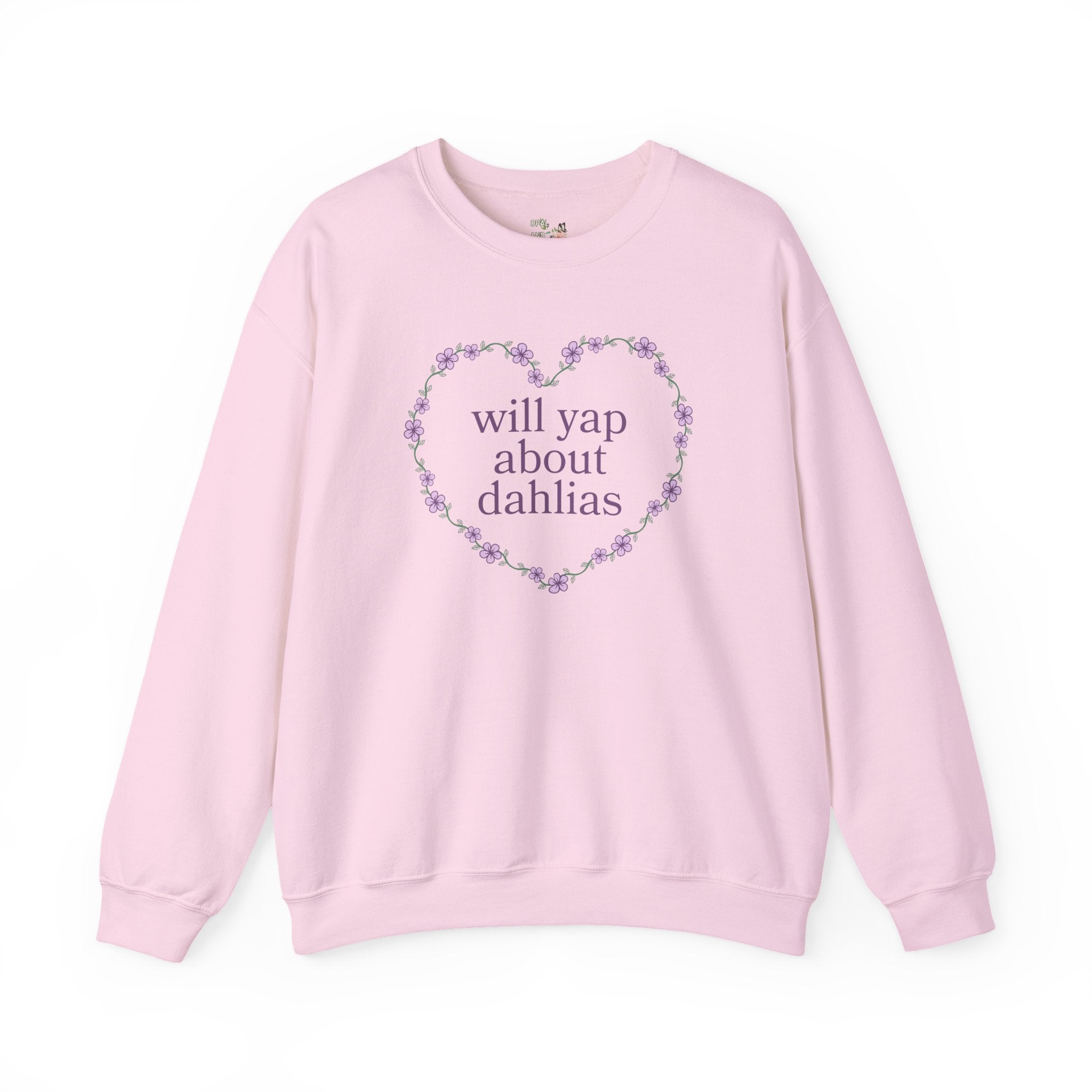 Cute Dahlia Lover Sweatshirt, Cut Flower Farmer, Cut Flower Gardner that Loves Dahlia Flowers, Garden Lover Gift, Mother's Day or Birthday - Opal and June