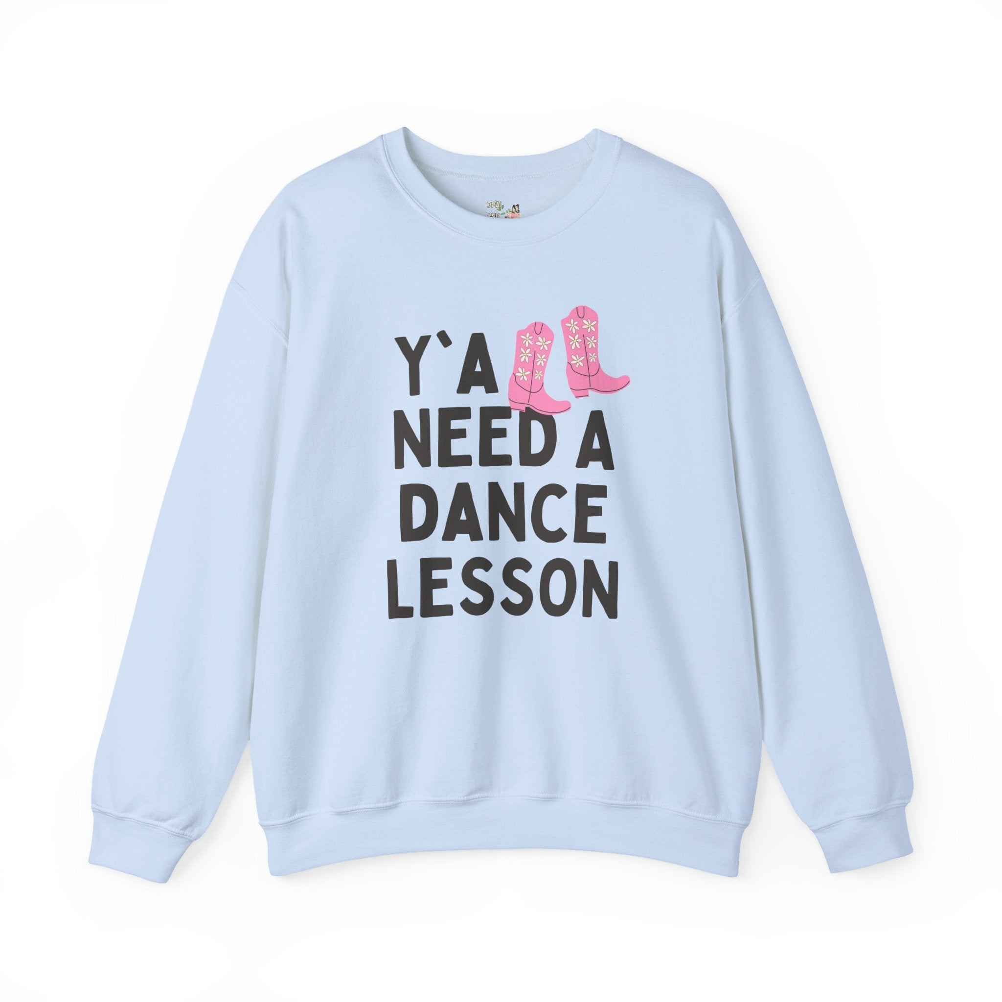 Cute Dance Teacher Sweatshirt, Ballet or Jazz Instructor Gift, Back to School Dance Teacher, Funny Saying Western Aesthetic Dance Instructor - Opal and June