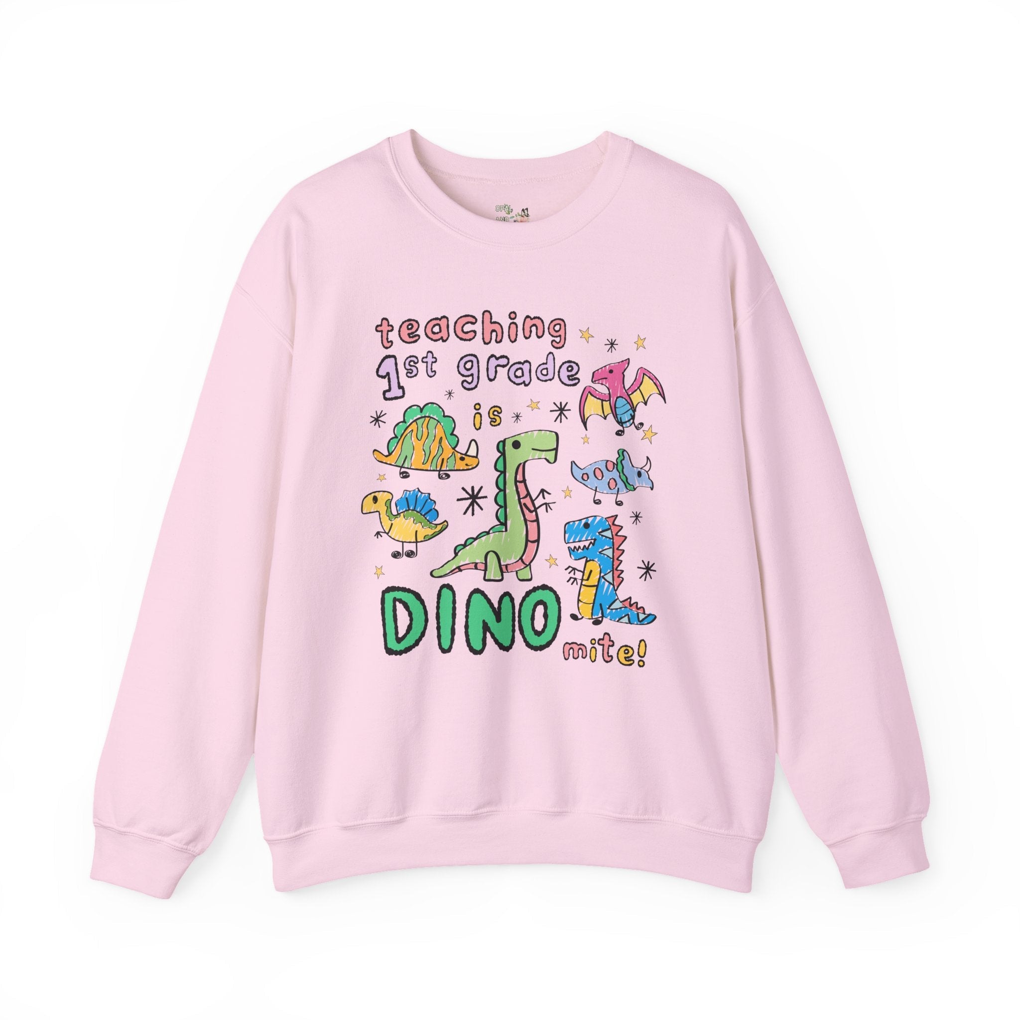Cute First Grade Teacher Dinosaur Lover Sweatshirt for Back to School, Funny Saying Dinosaur Crewneck for Teacher Team, Matching Teacher Tee - Opal and June