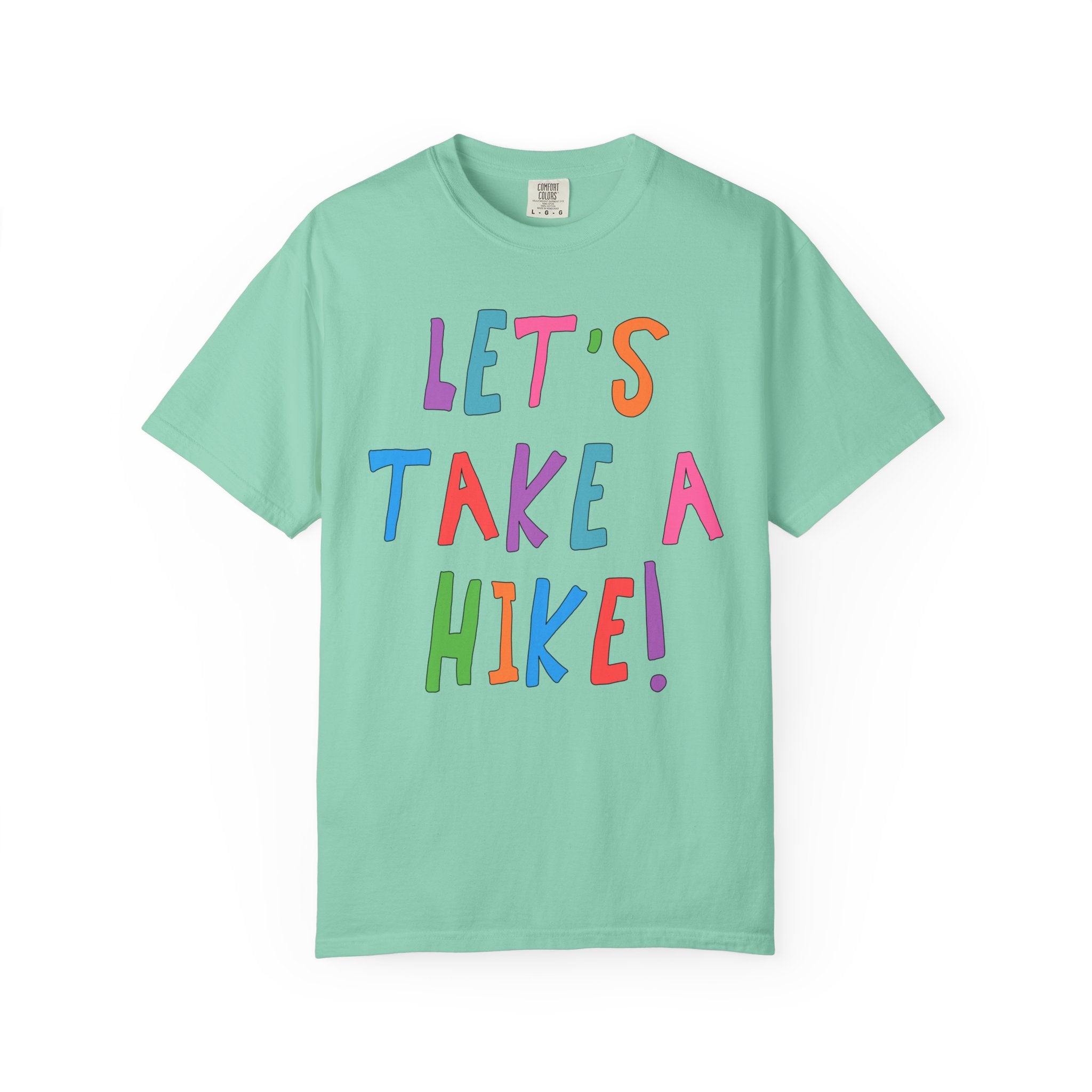 Cute Hiking Lover Tee Shirt for Sister or Friend Who Loves Long Walks in Nature: Let's Take a Hike! - Opal and June
