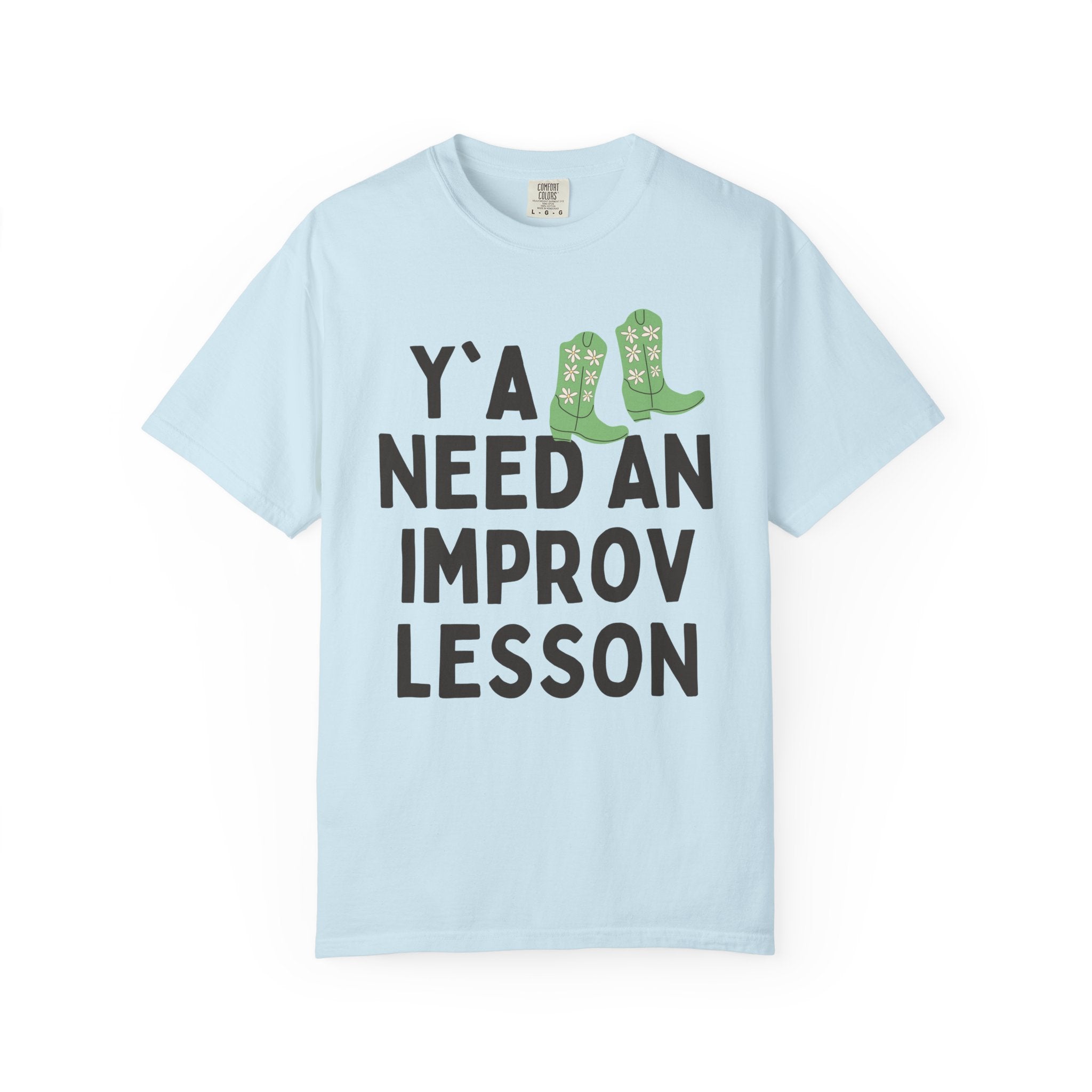 Cute Improv Theater Teacher Tee Shirt, Western Aesthetic: Y'all Need an Improv Lesson, Funny Saying Teacher Appreciation, Teaching Assistant - Opal and June