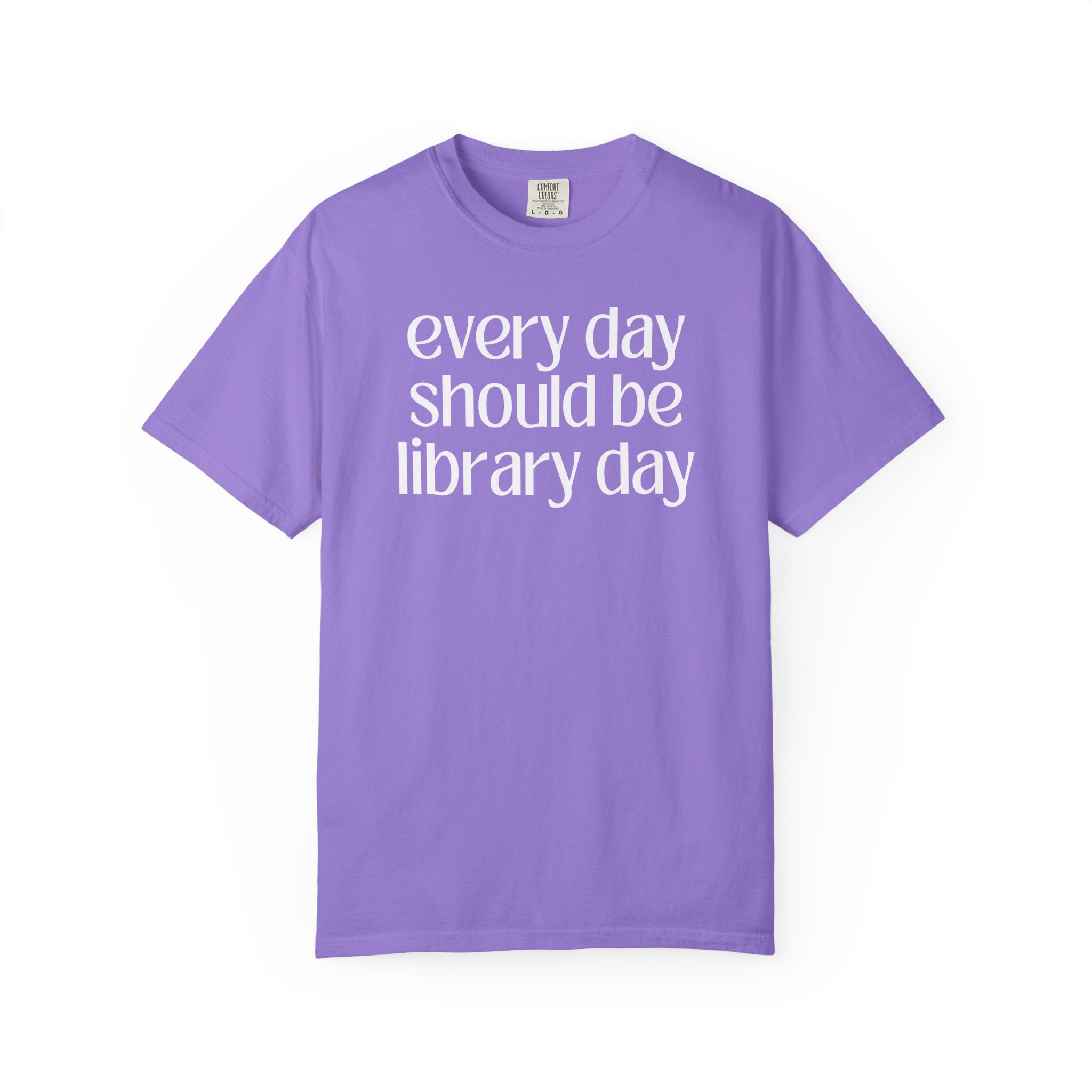 Cute Librarian Tee Shirt for School Librarian or Book Lover: Every Day Should Be Library Day, Funny Saying Bookish Shirt, Classic Lit Reader - Opal and June