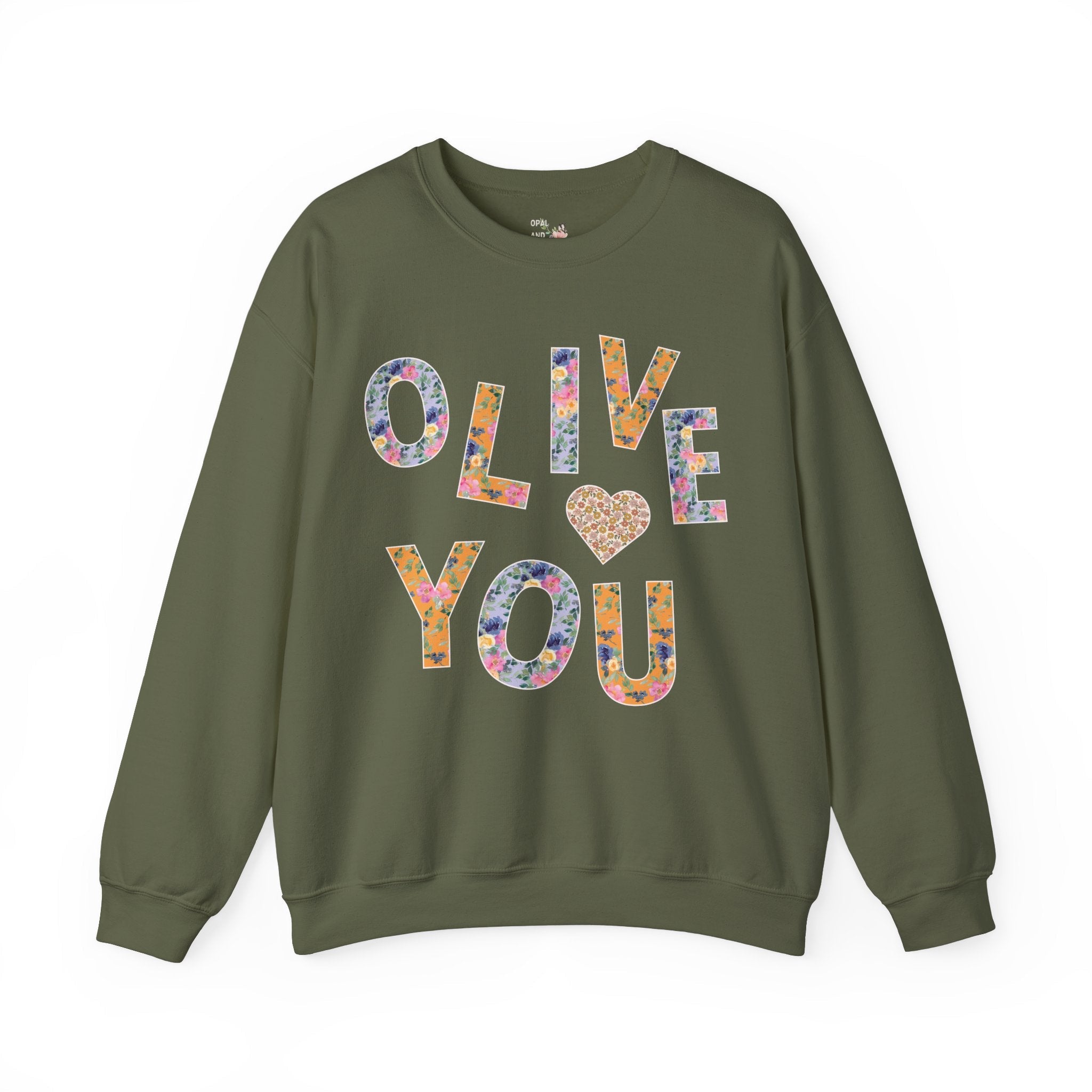 Cute Matching Sweatshirt for Friend Group or Sisters: Sweet Cottagecore Shirt with Funny Saying, Olive You Valentine's Day Matching Gift - Opal and June