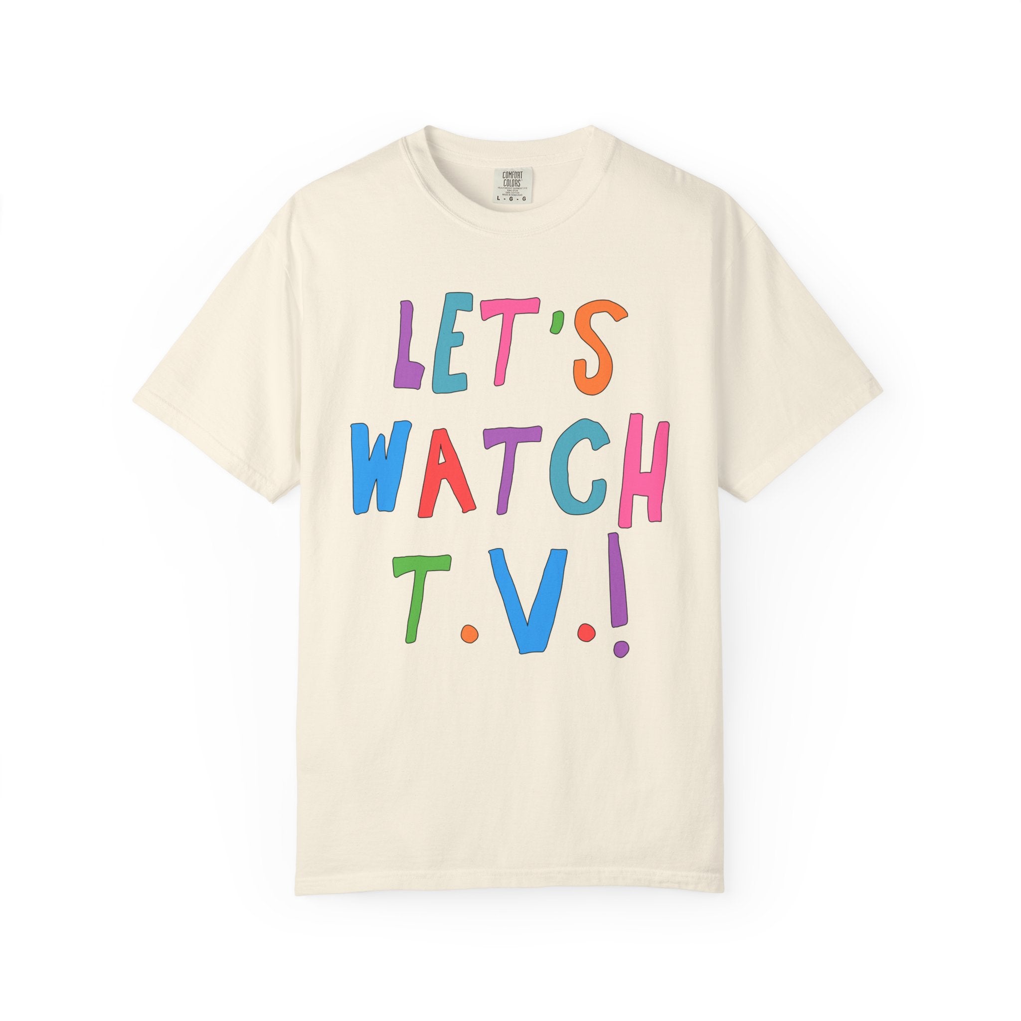 Cute Reality TV Lover Tee Shirt for Friend or Sister Who Loves Watching Television: Let's Watch TV! | Colorful Maximalist 90s Aesthetic Tee - Opal and June