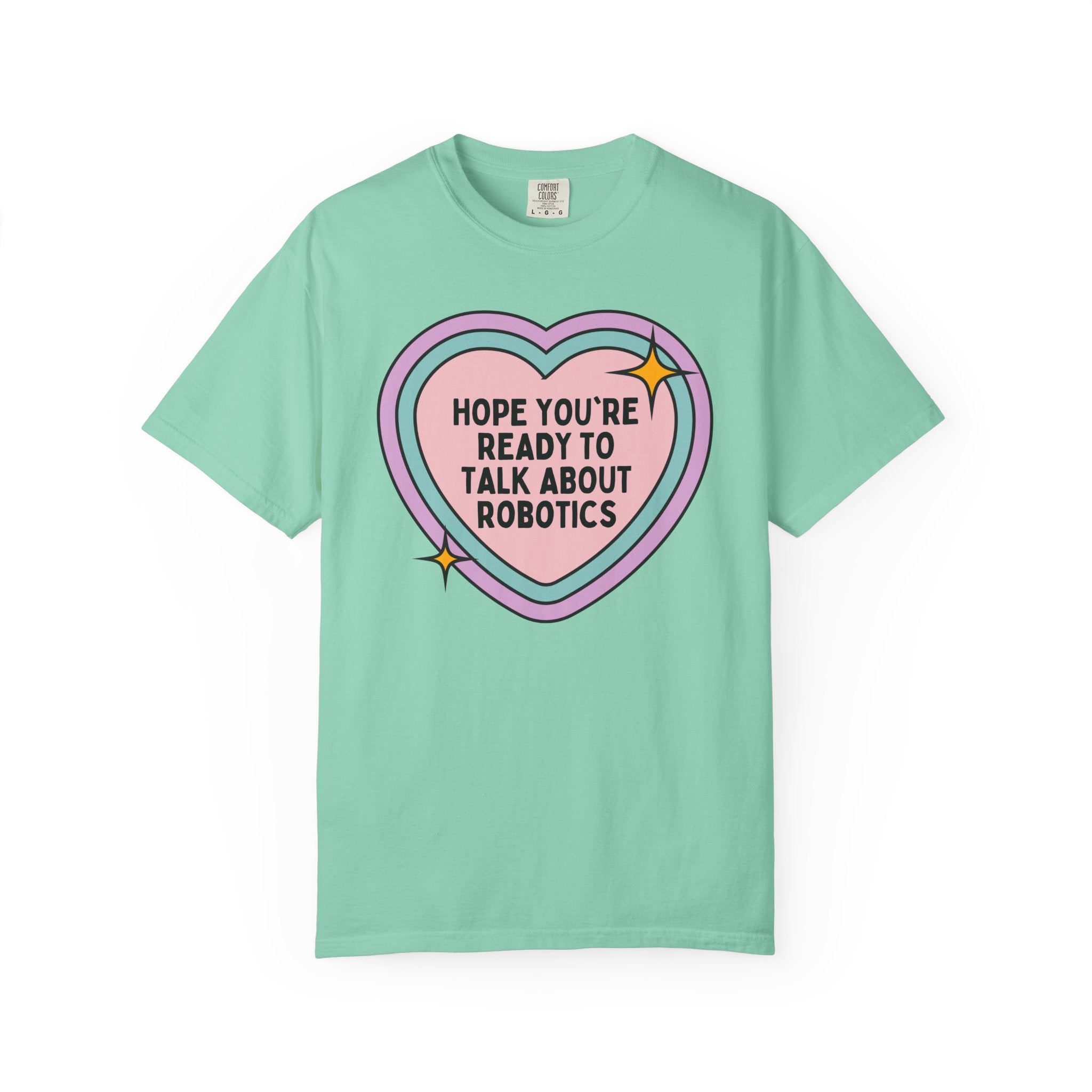 Cute Robotics Tee Shirt for Science Teacher, Colorful Engineering Major T-Shirt, Computer Science Professor Teacher Appreciation Present - Opal and June