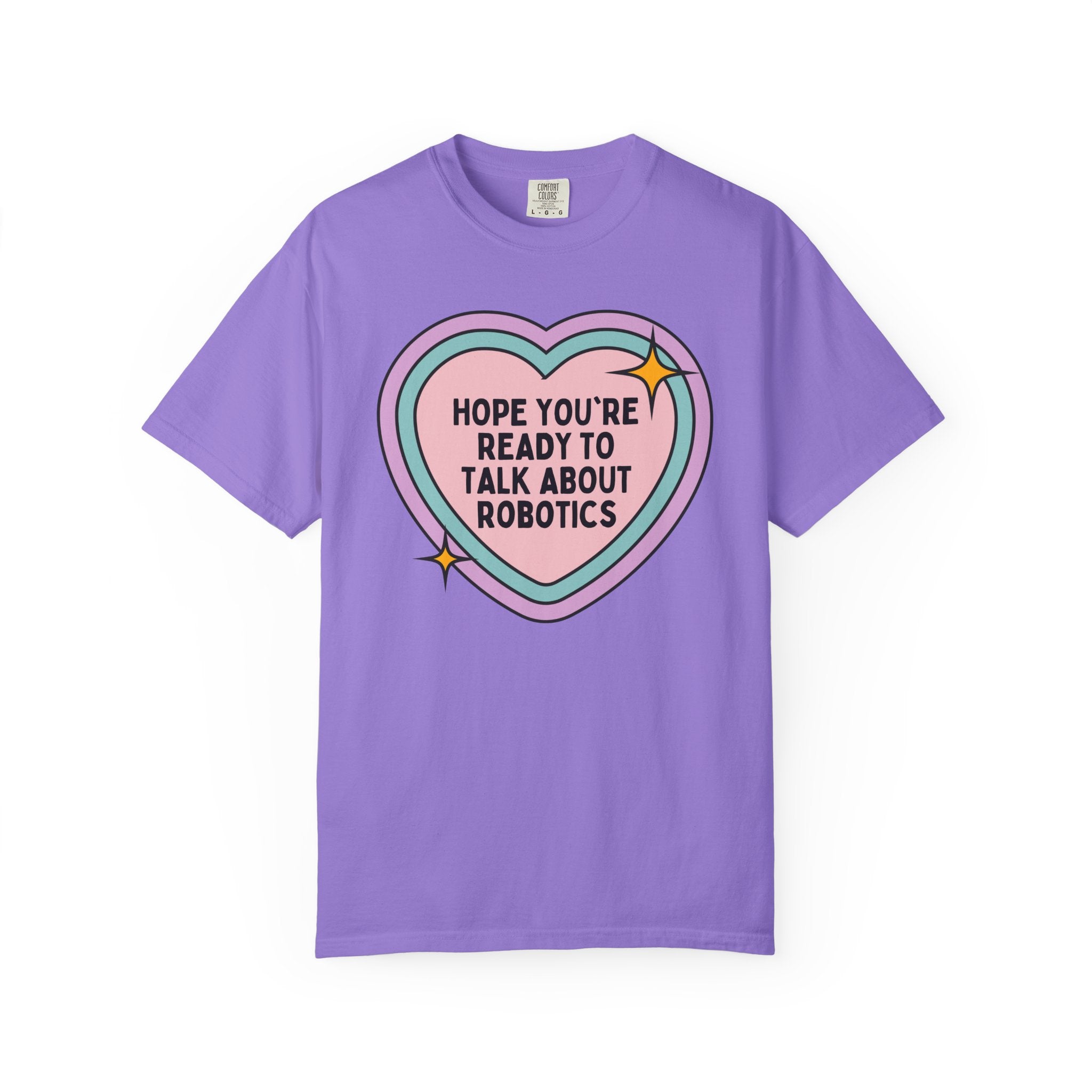 Cute Robotics Tee Shirt for Science Teacher, Colorful Engineering Major T-Shirt, Computer Science Professor Teacher Appreciation Present - Opal and June
