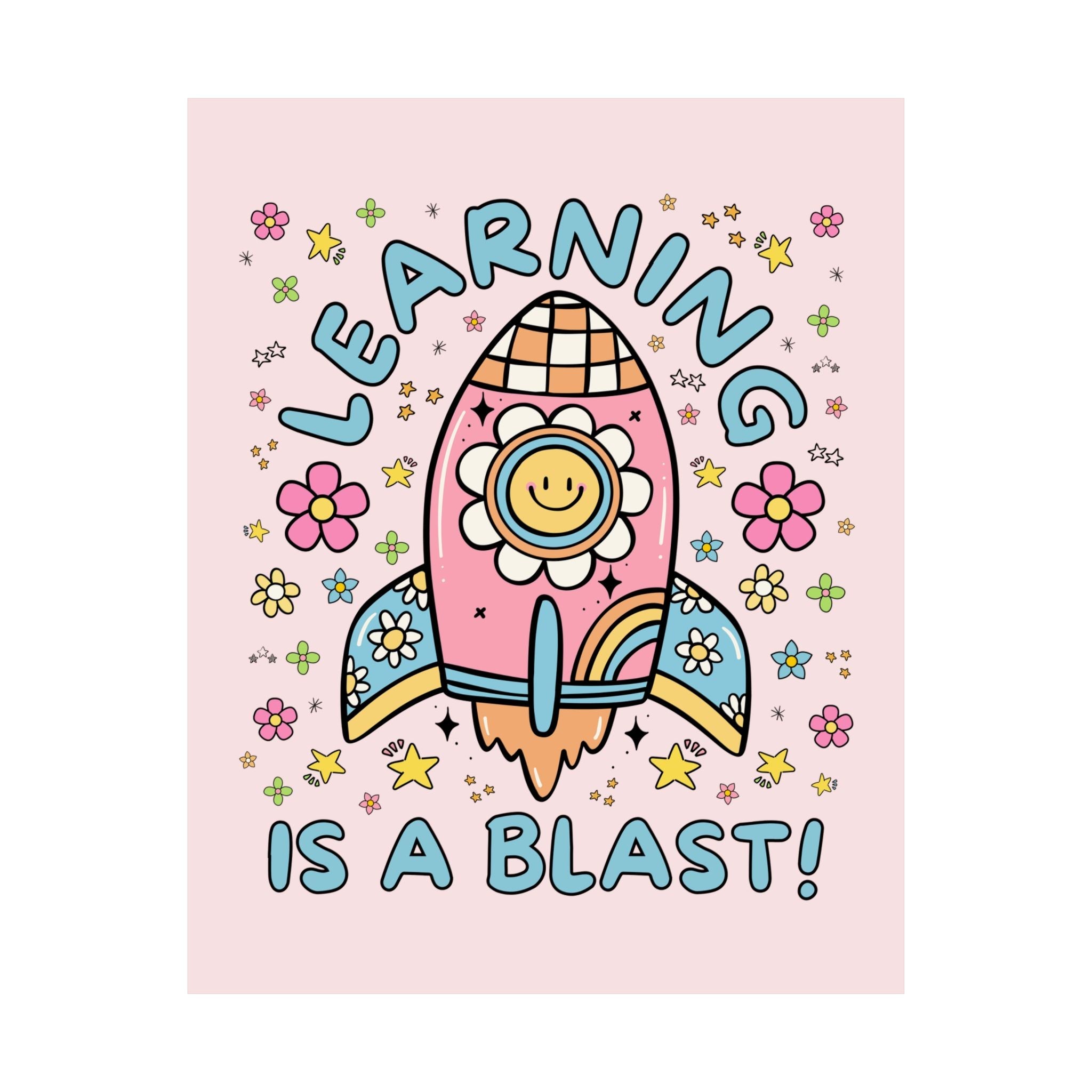 Cute Science Teacher Poster Print with Retro Flowers in Outer Space: Learning is a Blast! Back To School Elementary School Teacher Gift - Opal and June