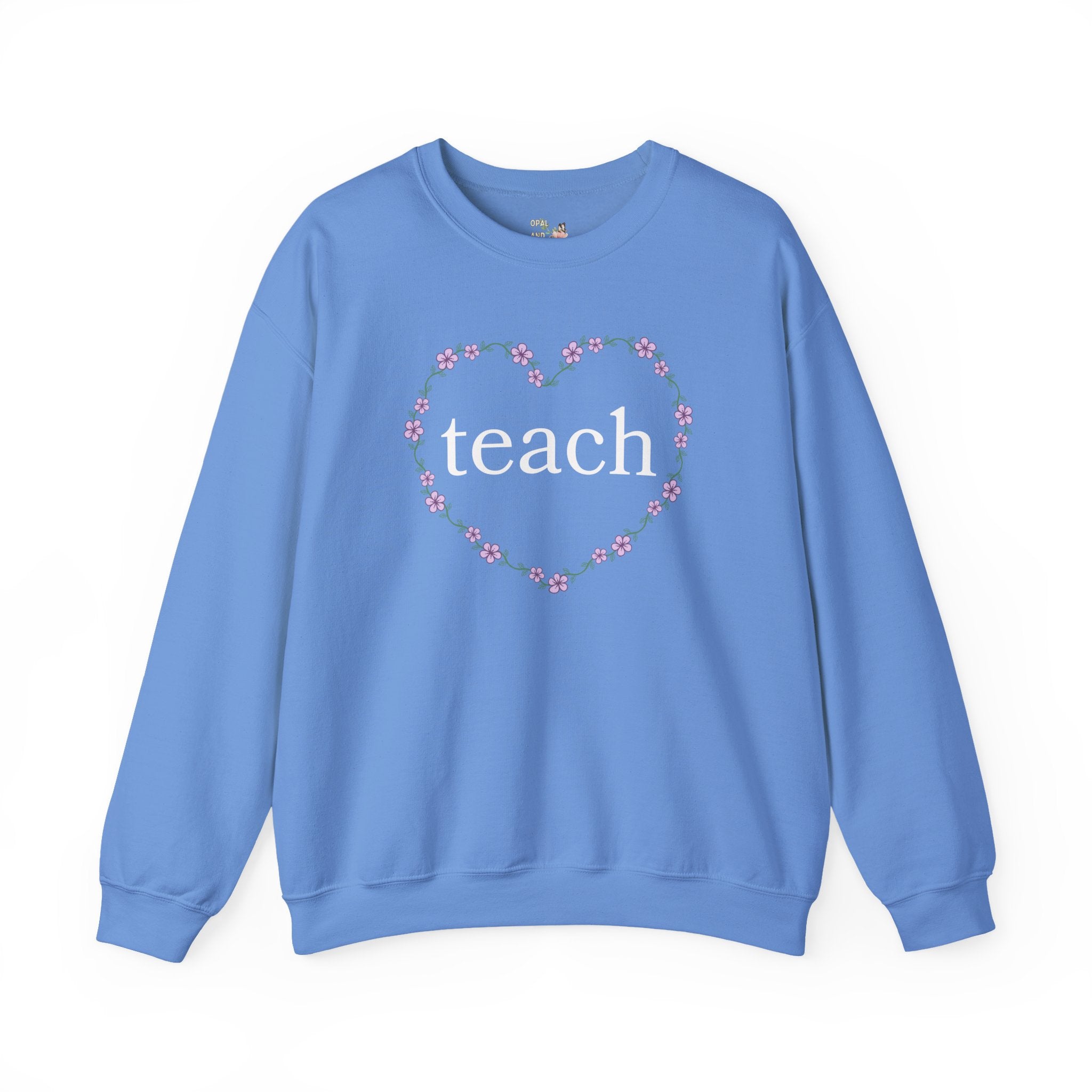 Cute Teacher Sweatshirt with Flowers, First Day of School Crewneck, New Teaching Job Congratulations Gift, Elementary Education Major Gift - Opal and June