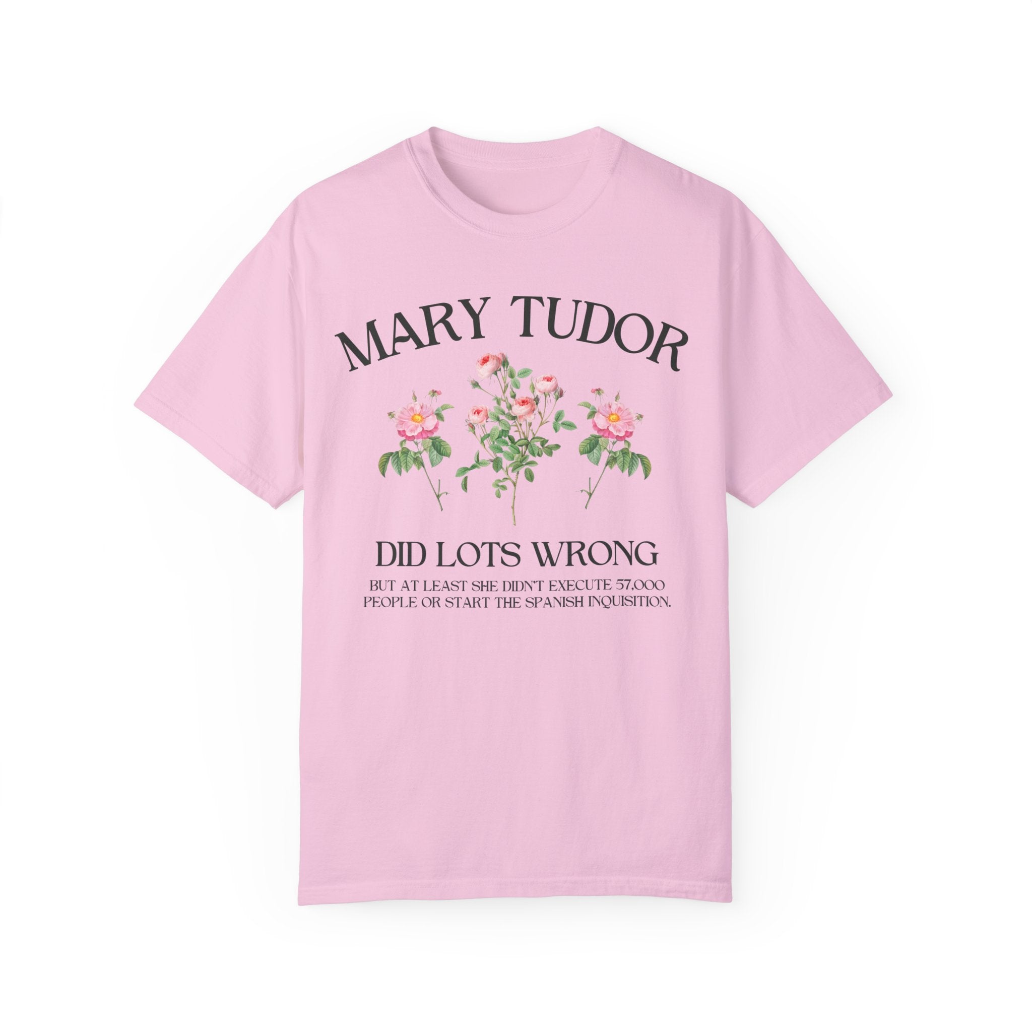 Cute Tudor History Tee Shirt: Mary Tudor English History Shirt for History Professor, Social Studies Shirt, Women's History, Famous Queens - Opal and June