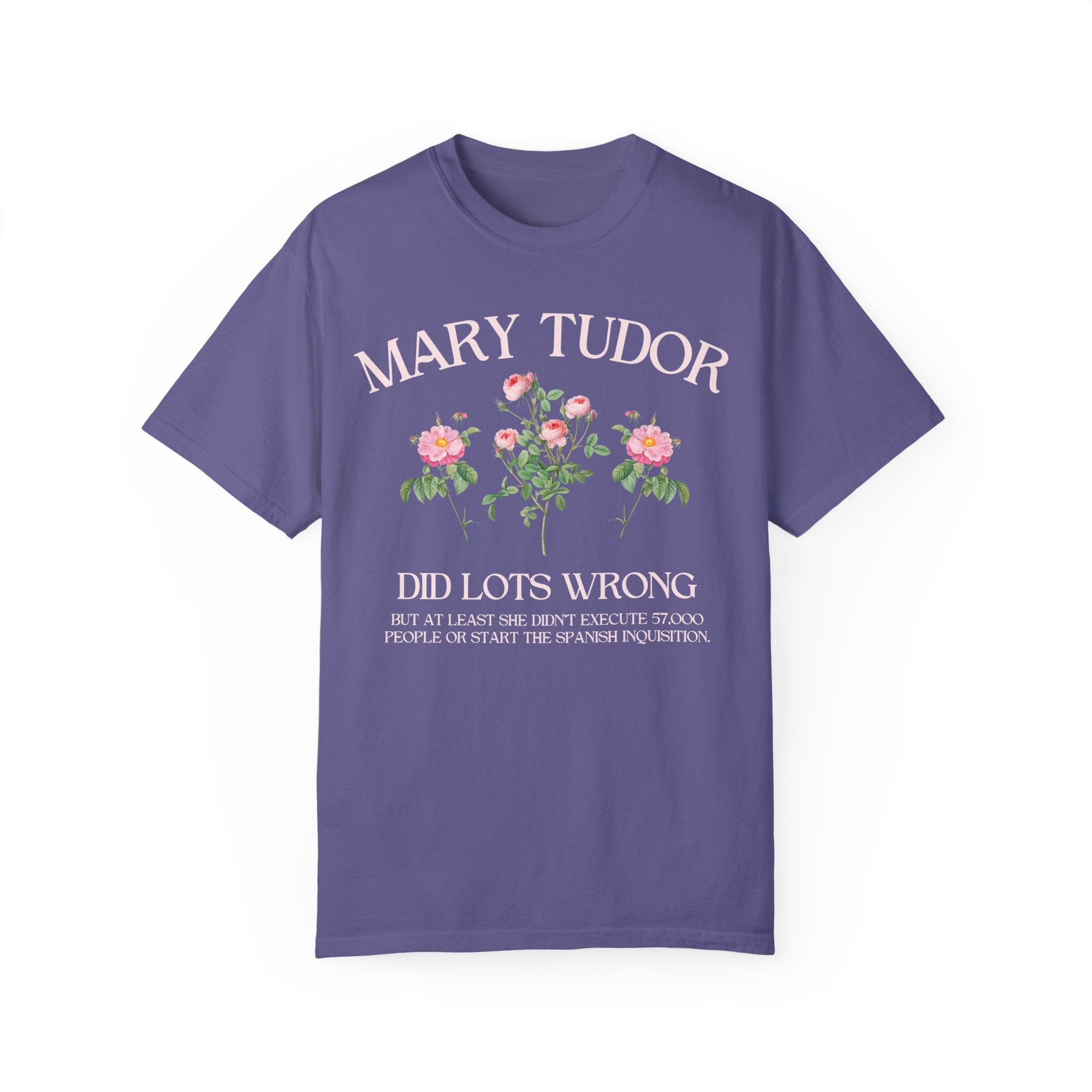 Cute Tudor History Tee Shirt: Mary Tudor English History Shirt for History Professor, Social Studies Shirt, Women's History, Famous Queens - Opal and June